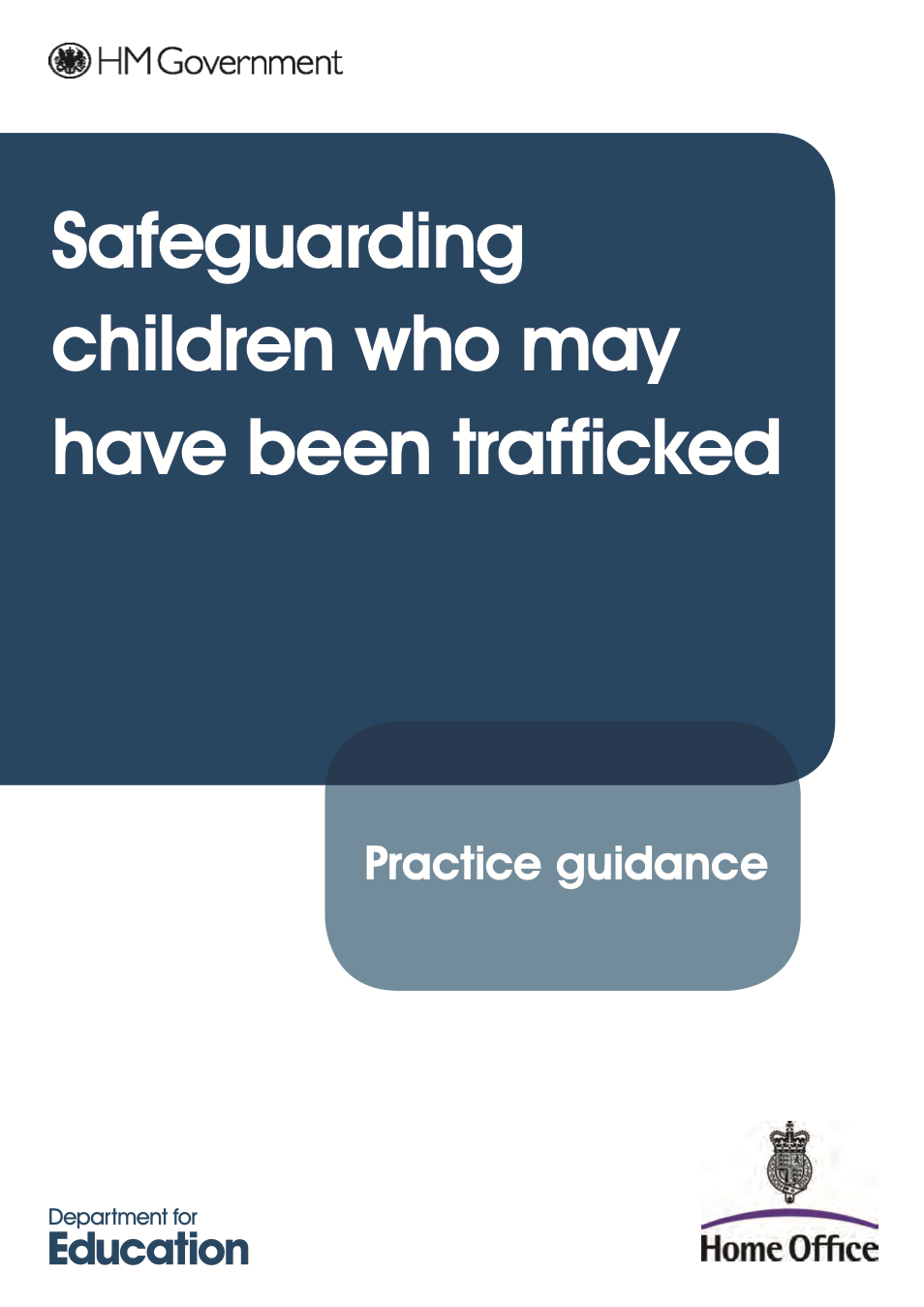 Government Guidance: Safeguarding children who may have been trafficked