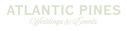 Atlantic Pines  Weddings 