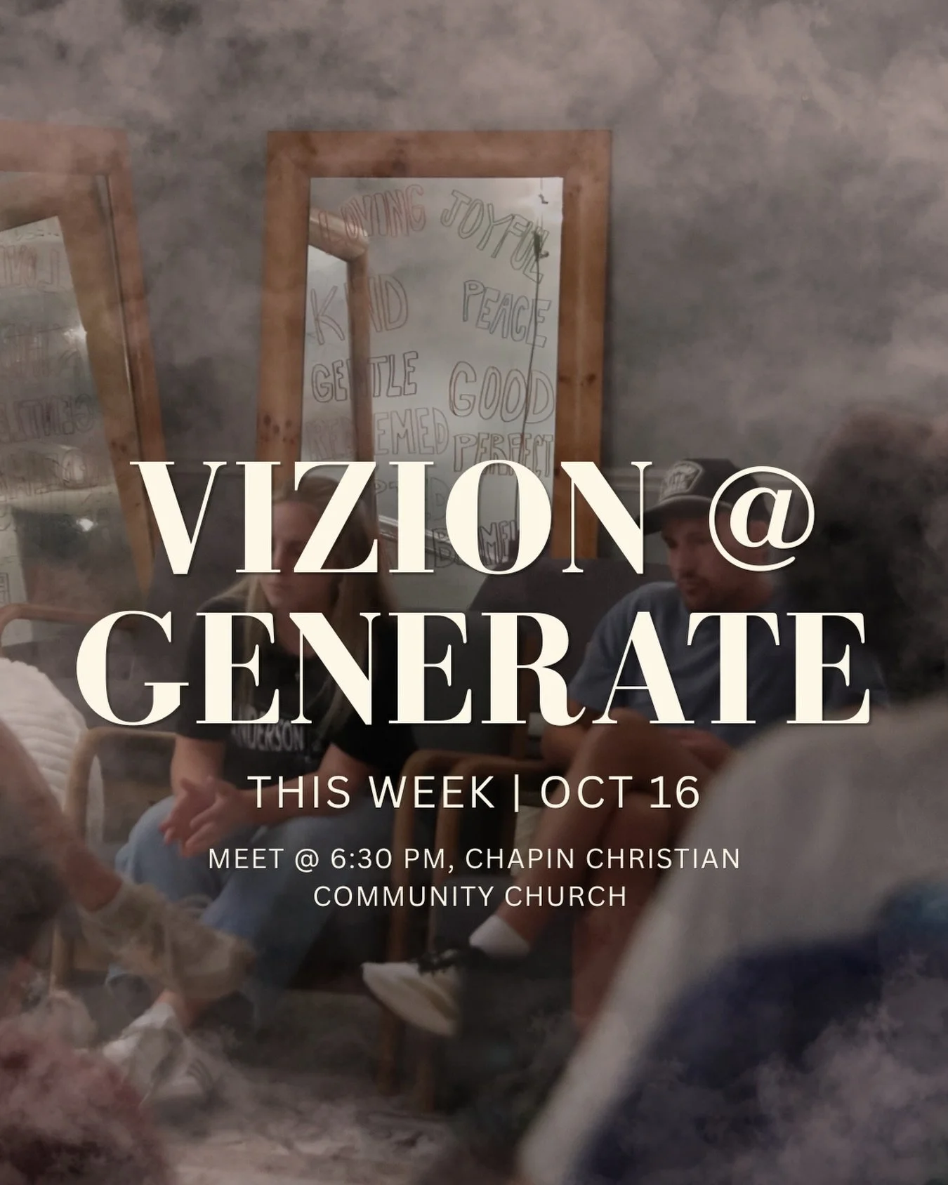 THIS WEEK: VIZION @generateworship ‼️

Come with us to worship this Friday! Meet up at Chapin Christian Community Church at 6:30.

Can&rsquo;t wait to worship with the fam 🕺🏻