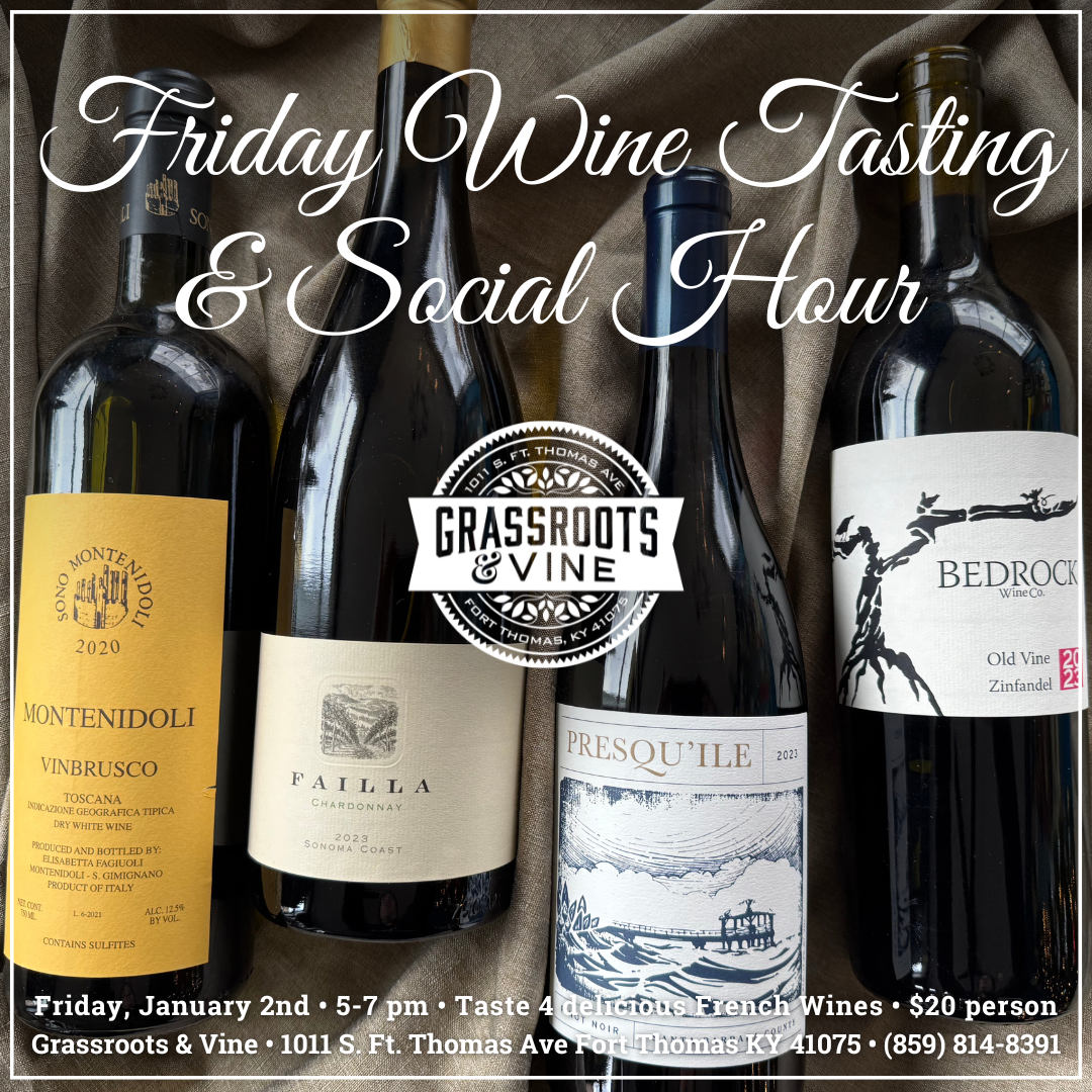 Friday Wine Tasting &amp; Social Hour