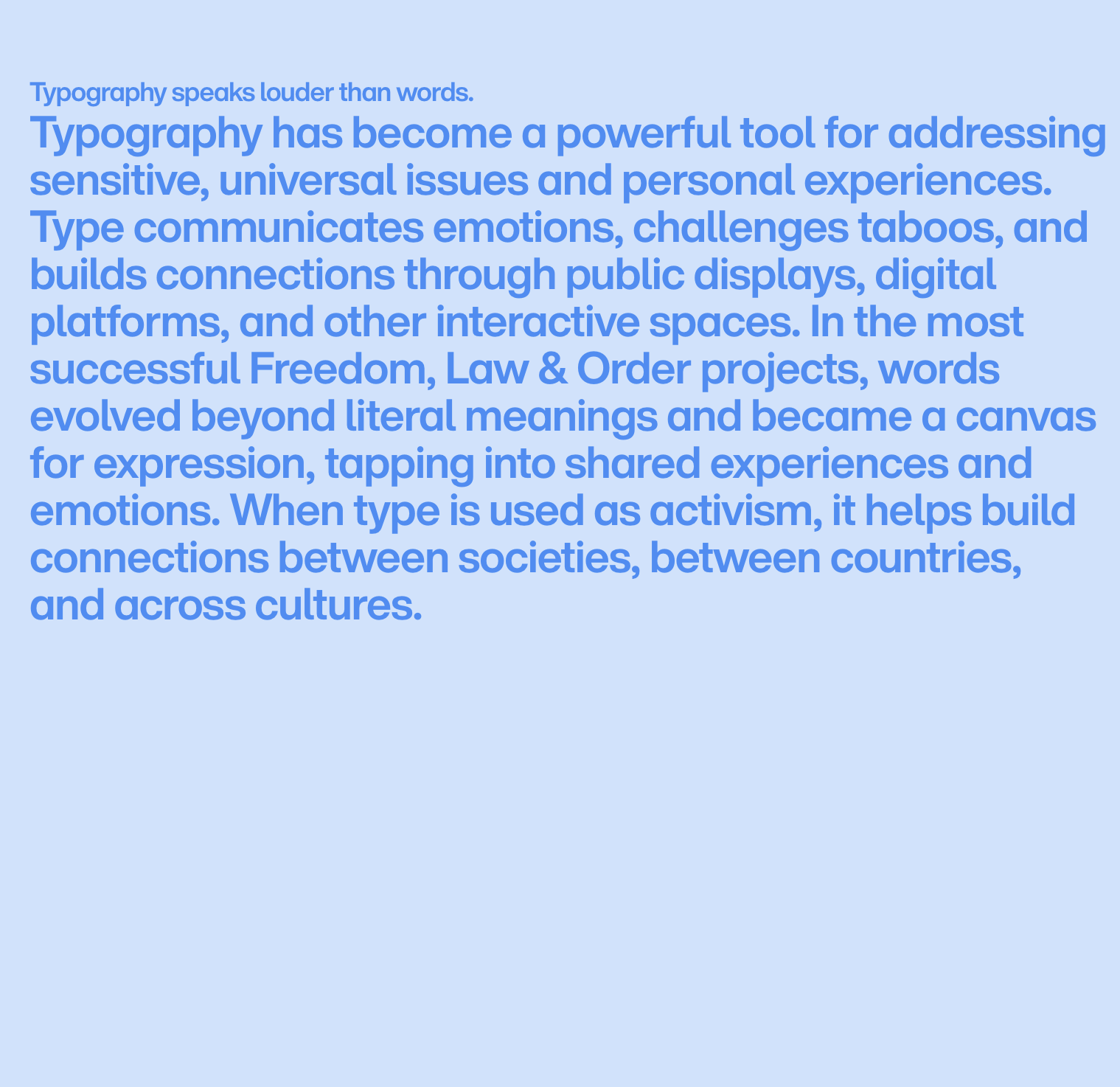 Text discussing the importance and impact of typography as a tool for communication, expression, activism, and connecting societies across cultures.