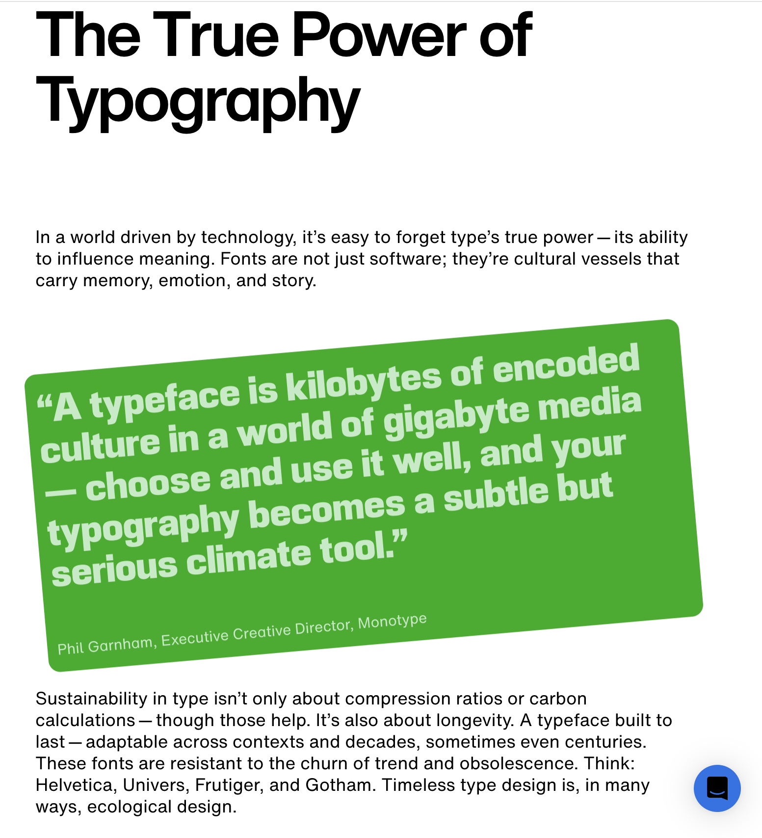 The image features a publication discussing typography and its cultural significance. It includes a large heading titled 'The True Power of Typography' and a green quote box with the text: 'A typeface is kilobytes of encoded culture in a world of gig