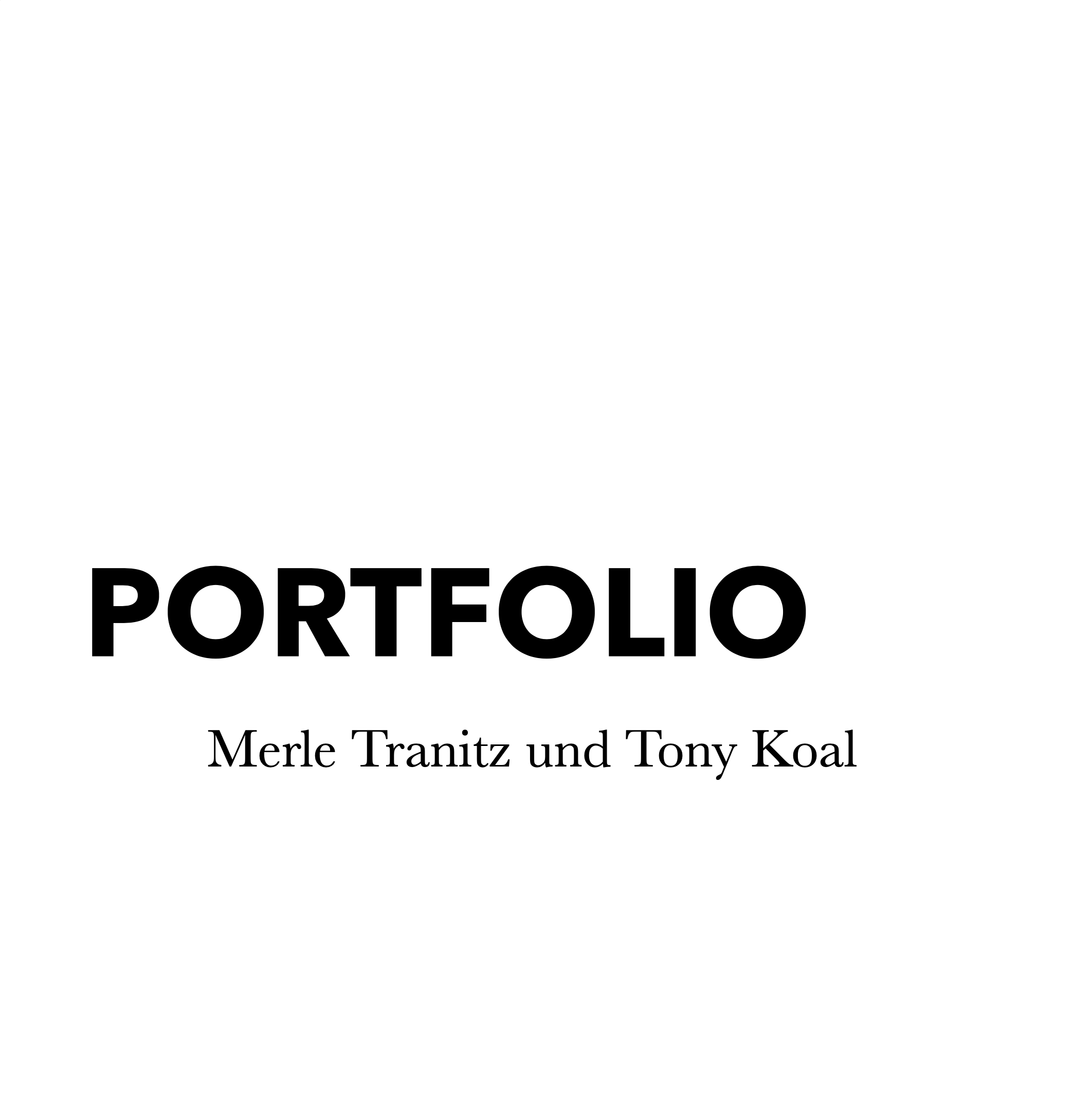 Titelblatt eines Portfolios mit den Namen Merle Trani und Tony Koal.