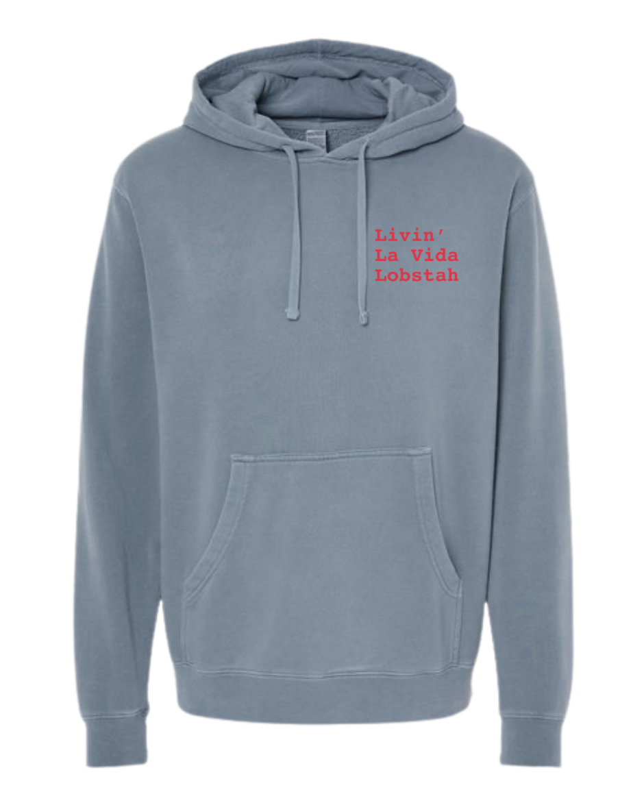 Livin' la Vida Lobstah Hoodie