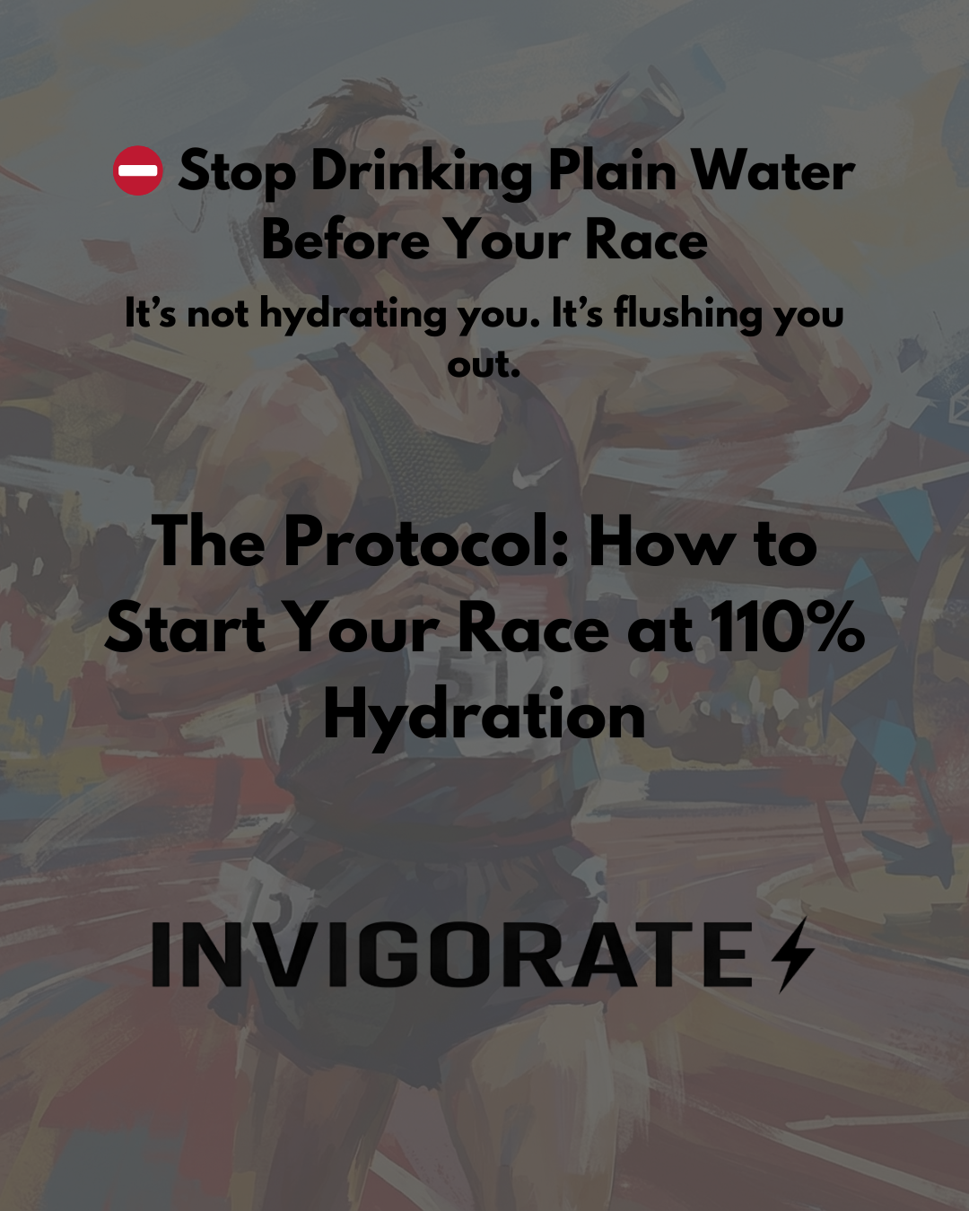 The Protocol: How to Start Your Race at 110% Hydration