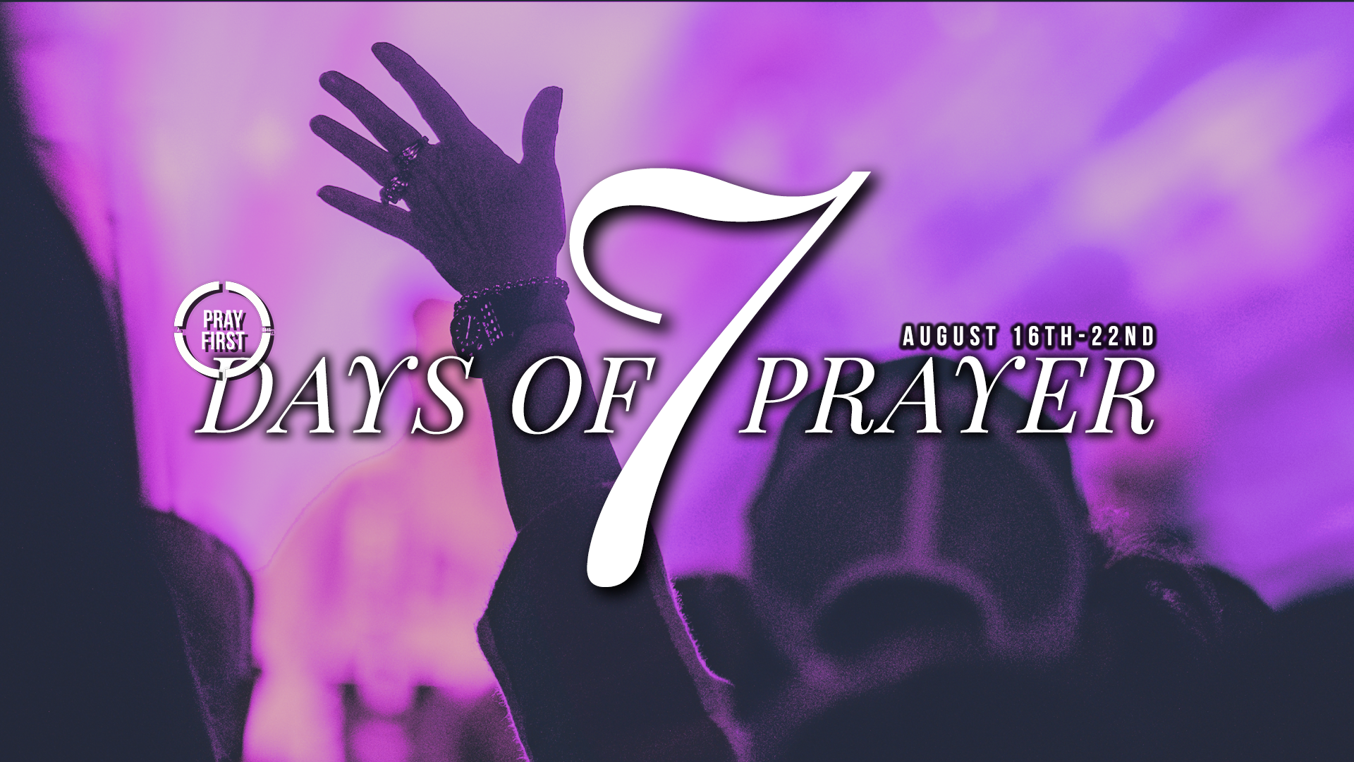 7 Days of Prayer