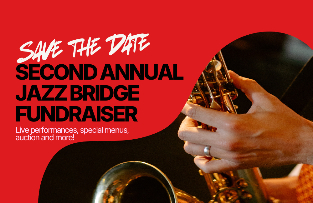 Second Annual Jazz Bridge Fundraiser