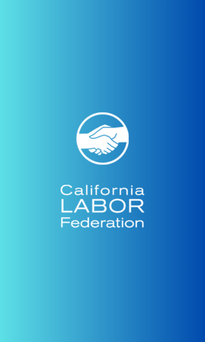 CA Labor Federation