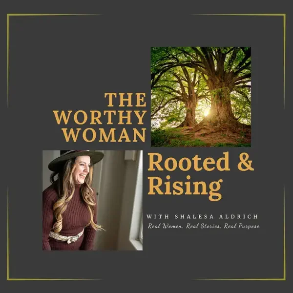 Worthy Woman podcast.webp