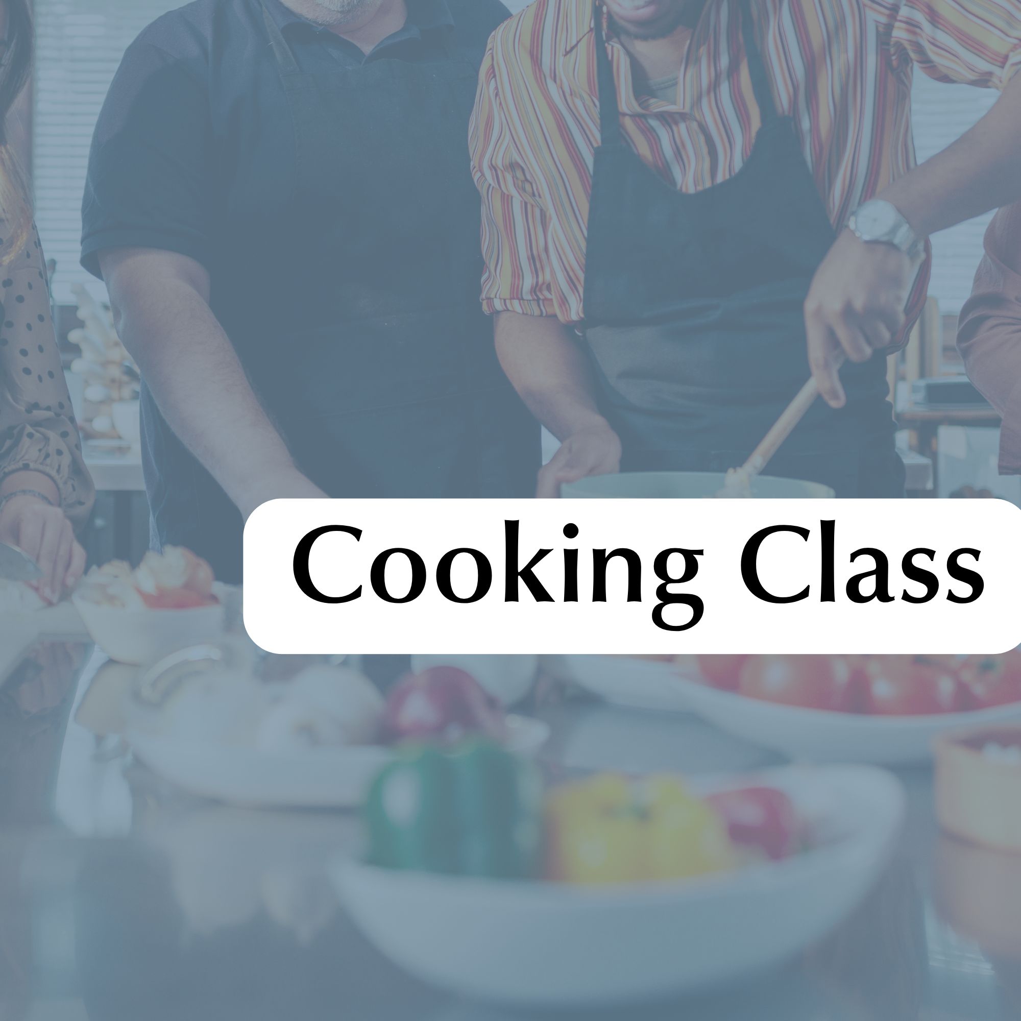 Cooking Class