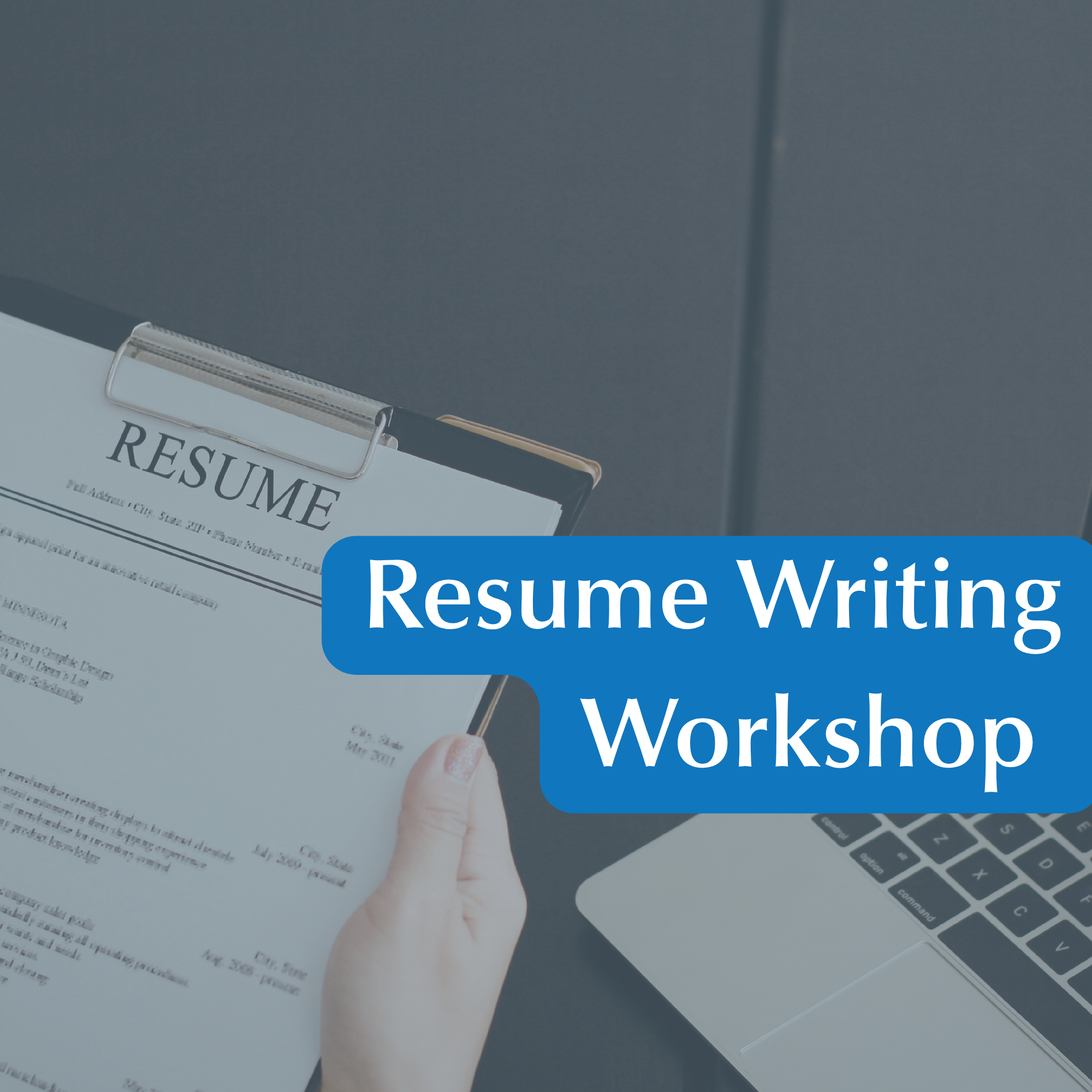 DROP-IN RESUME WORKSHOP