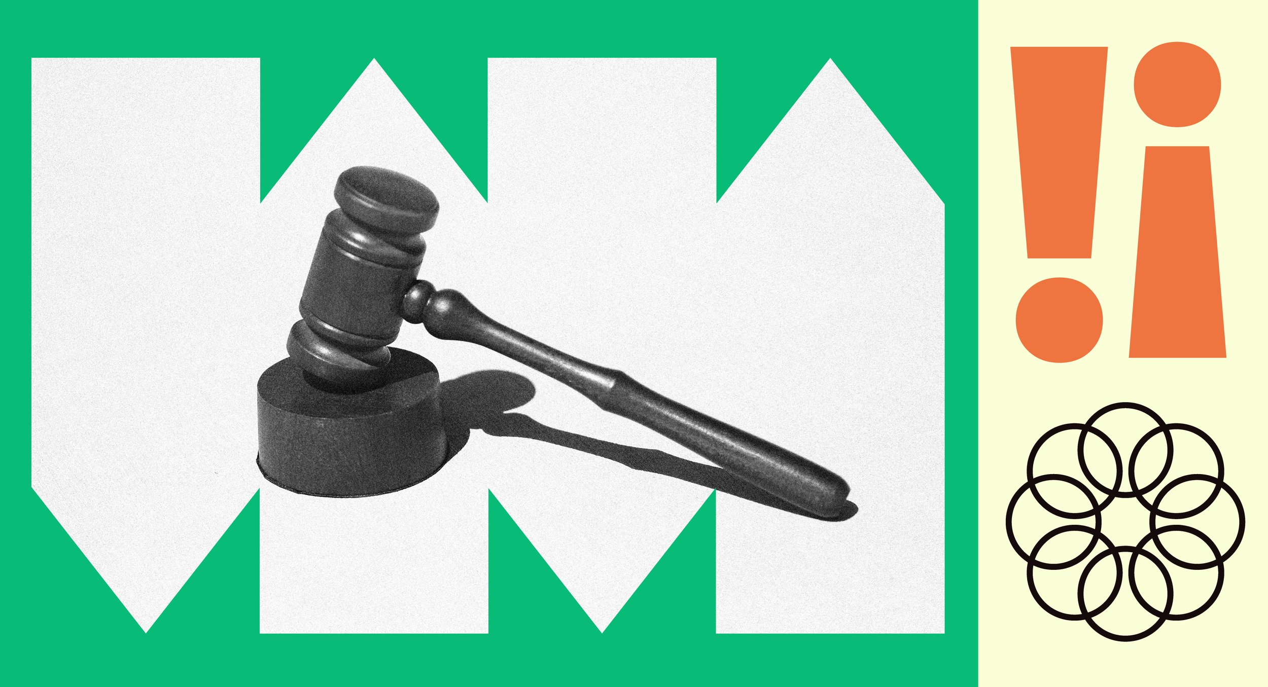 A black-and-white photo of a judge's gavel set against bold green and white geometric shapes, alongside orange exclamation point and information icons and an interlocking circles motif on a cream background.