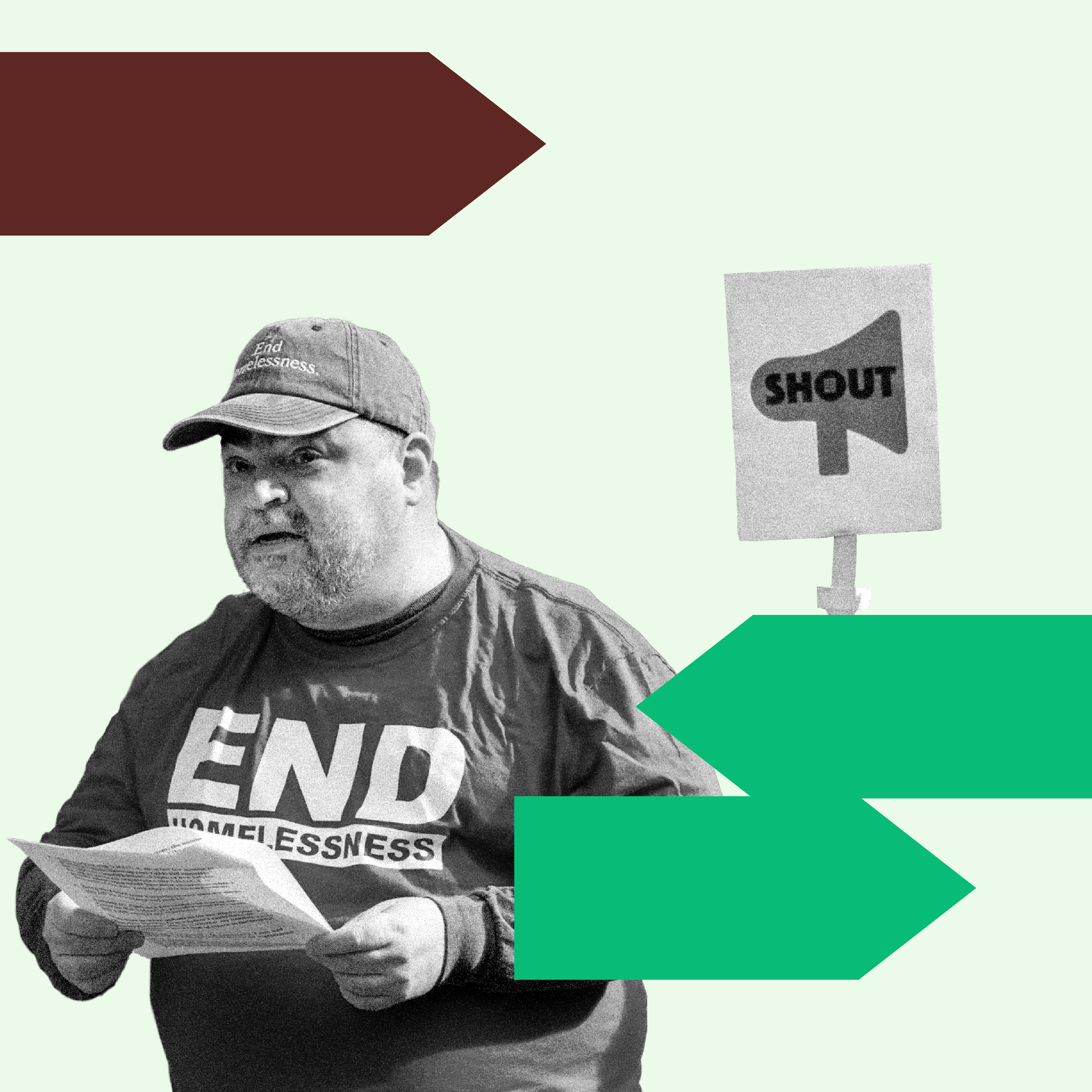 A tenant organizer in a baseball cap and "End Homelessness" t-shirt holds papers and speaks, a small SHOUT logo sign is behind him. Light green background with decorative chevron arrows around his figure in brick red and green.