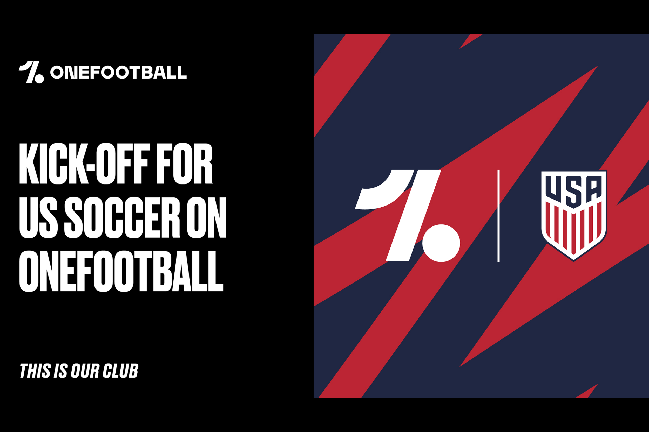 U.S. Soccer and OneFootball: connecting the USMNT and USWNT with fans worldwide