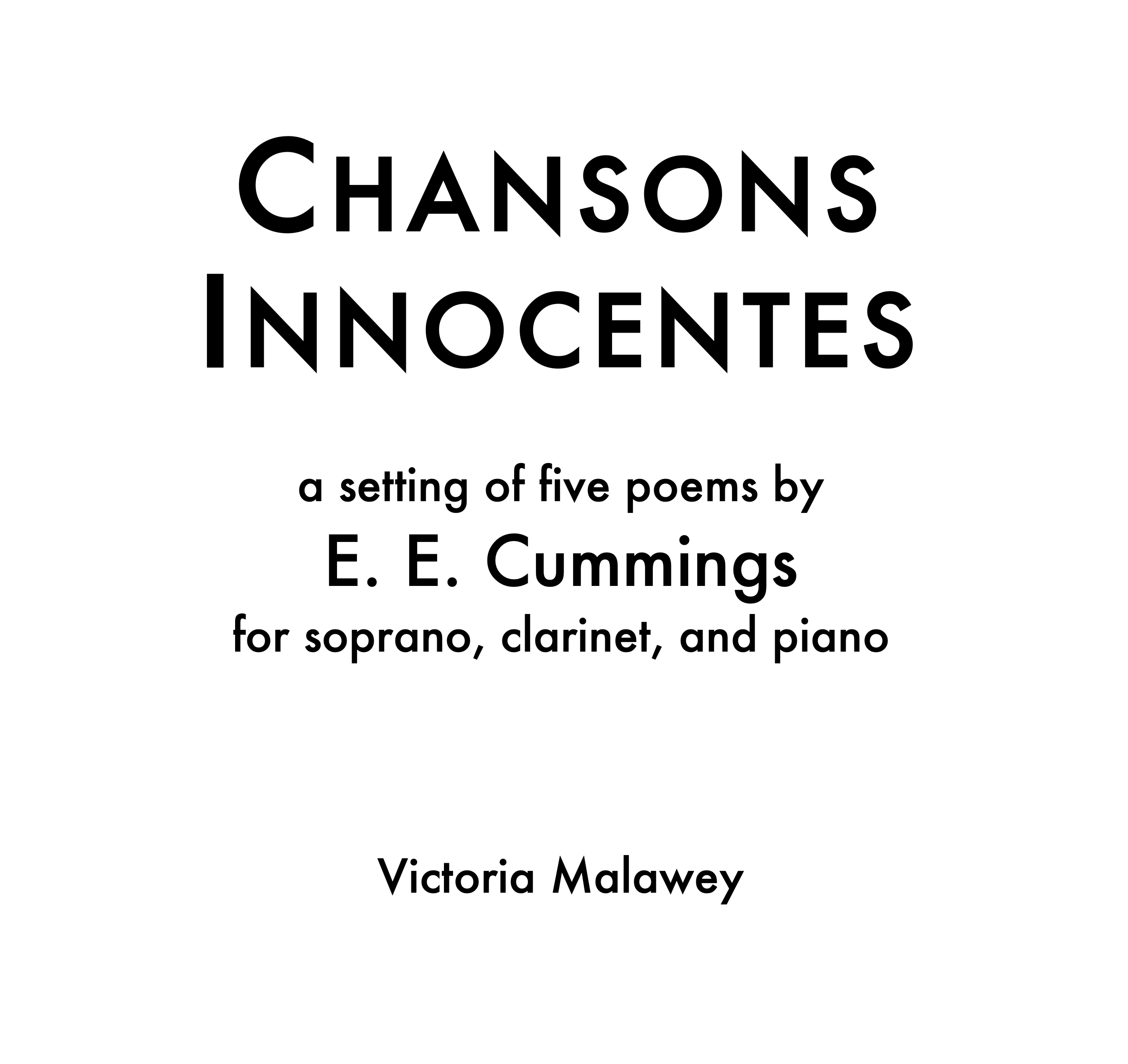 Chansons Innocentes (2015) for soprano, clarinet, and piano