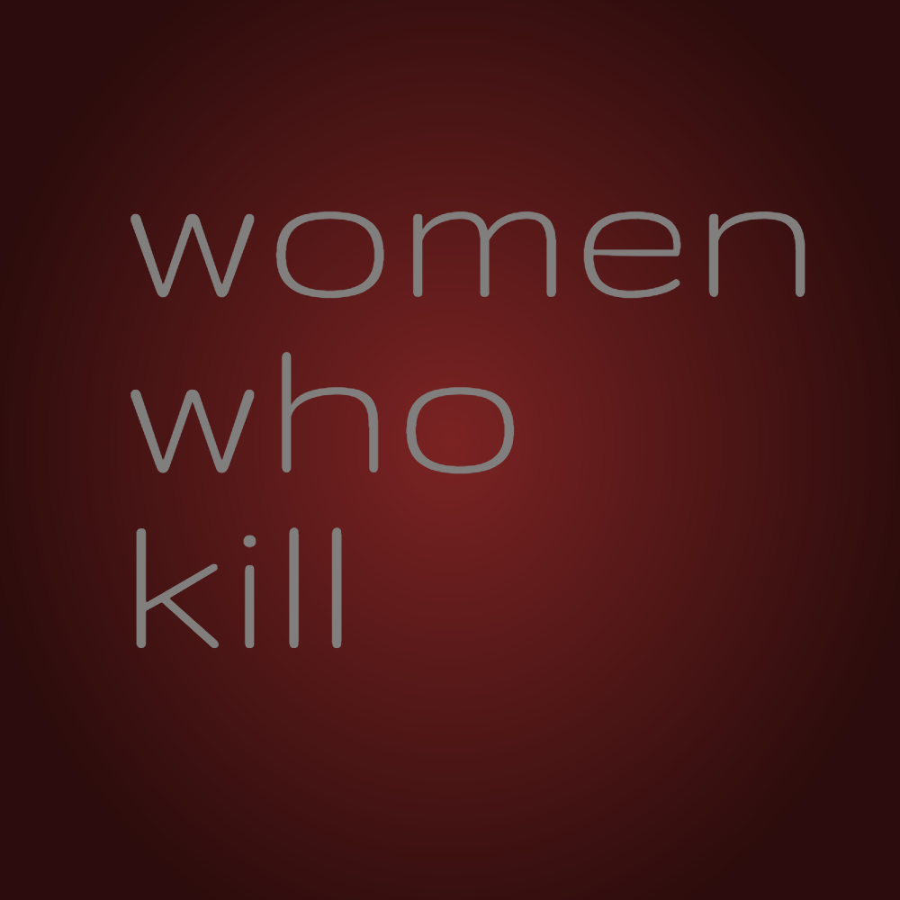 Women Who Kill (2018) for soprano, violin, and double bass