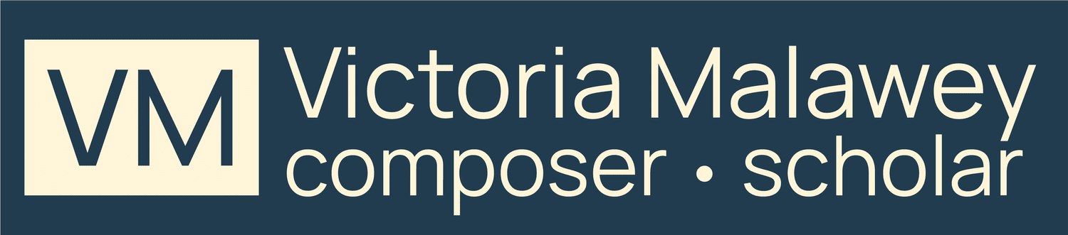 Victoria Malawey • composer, scholar, songwriter