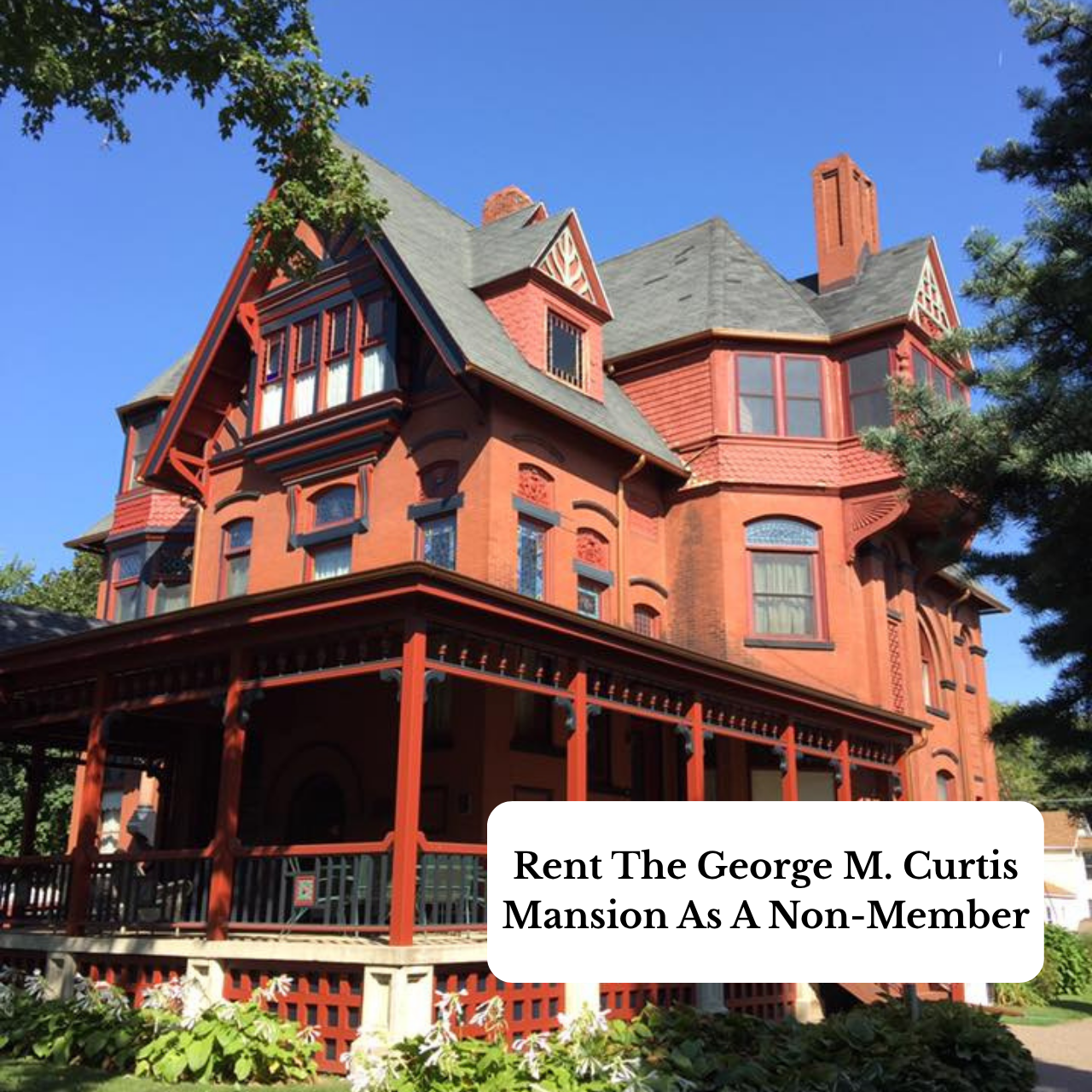 Curtis Mansion Non-Member Rental