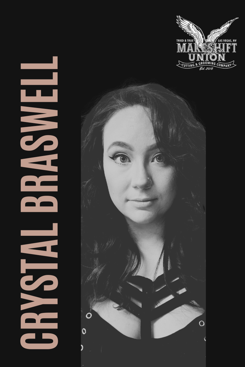 Black and white promotional banner for Crystal Braswell, a hairstylist, featuring her portrait and the logo of Make Shift Union, a grooming company based in Las Vegas, NV.