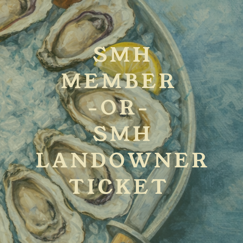 SMH Member or SMH Landowner Ticket