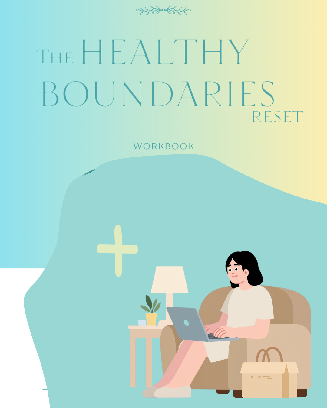 Healthy Boundaries Reset Workbook + 1:1 integration session