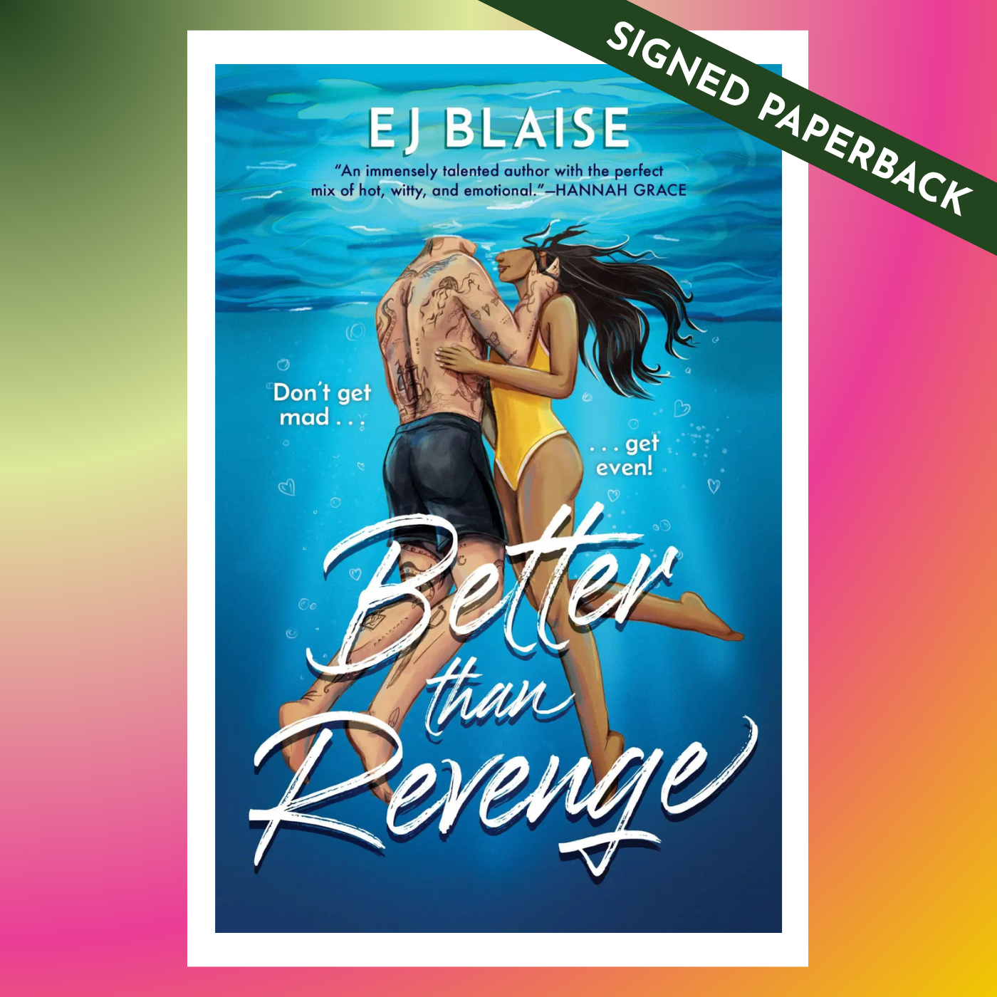 SIGNED: Better than Revenge by EJ Blaise (Paperback)