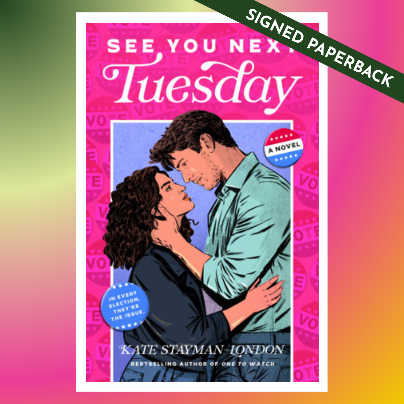 SIGNED: See You Next Tuesday by Kate Stayman-London