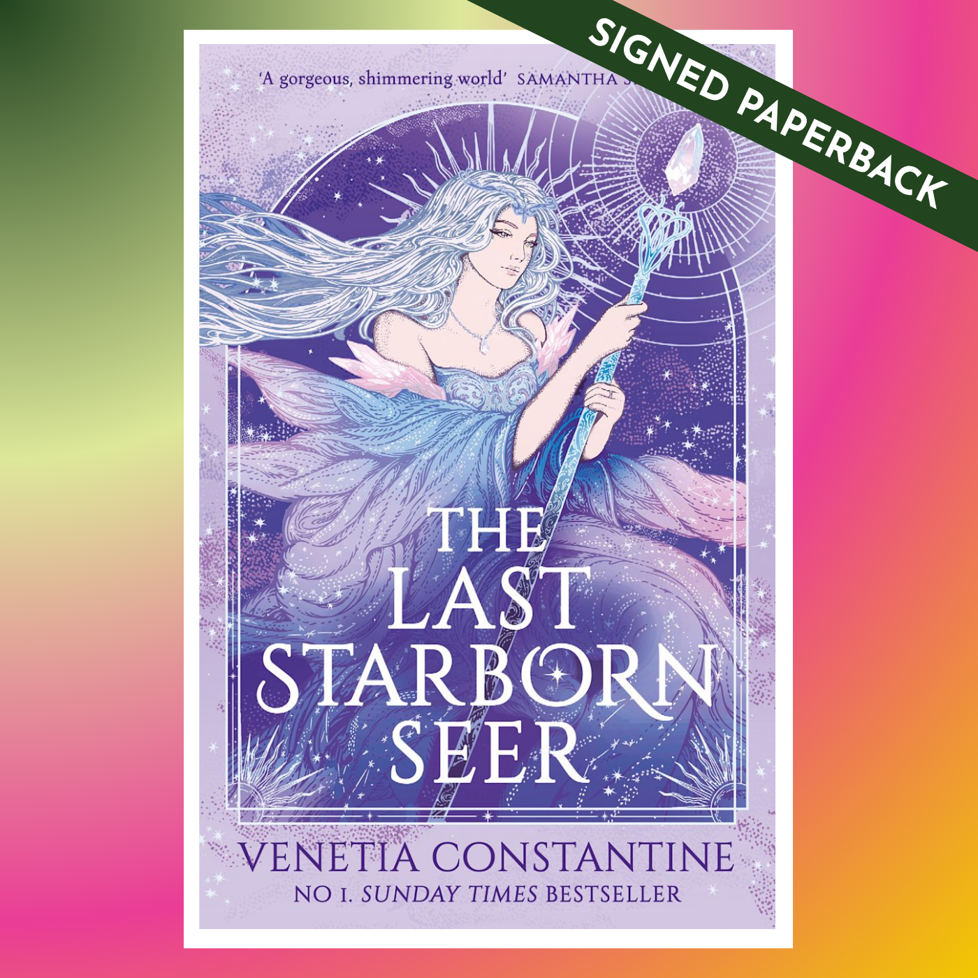 SIGNED: The Last Starborn Seer by Venetia Constantine (Paperback)