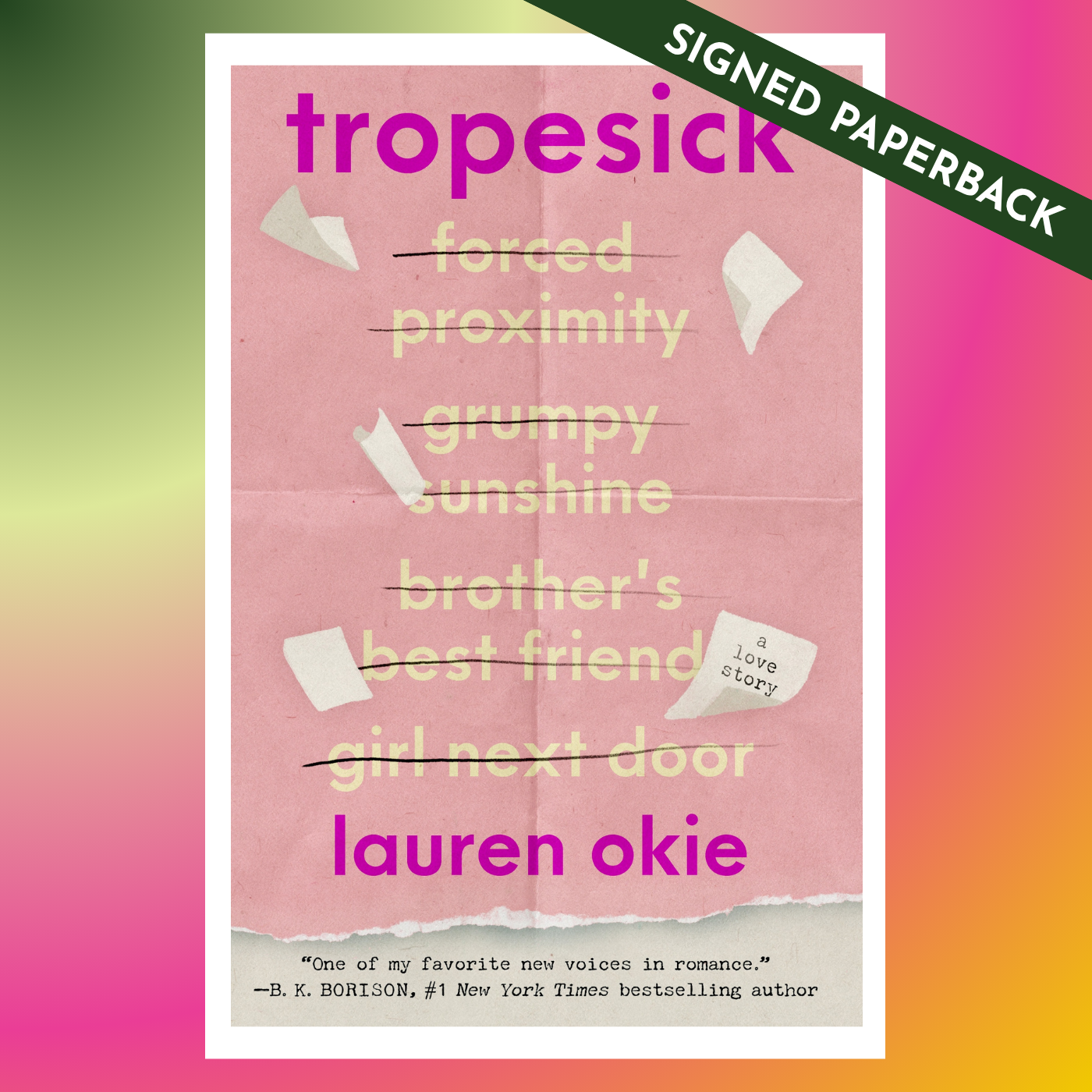 SIGNED: Tropesick by Lauren Oakie (Paperback)