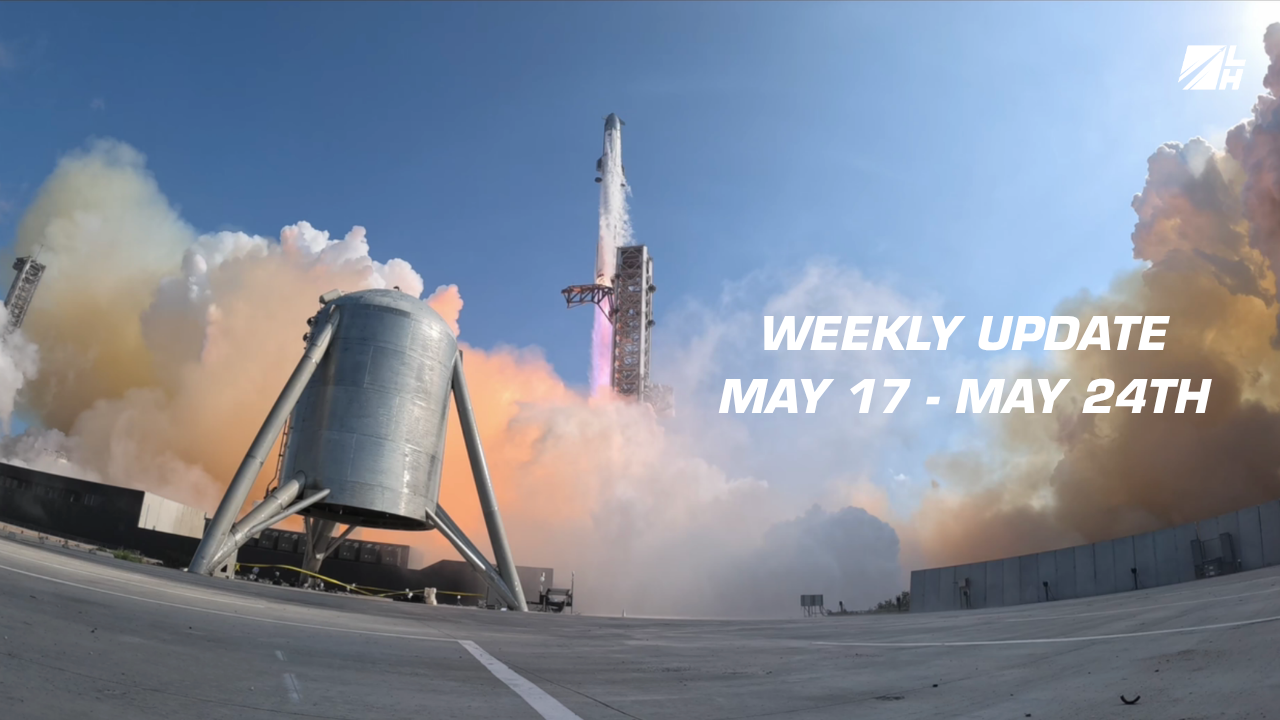 Weekly Spaceflight Update: May 17-24th