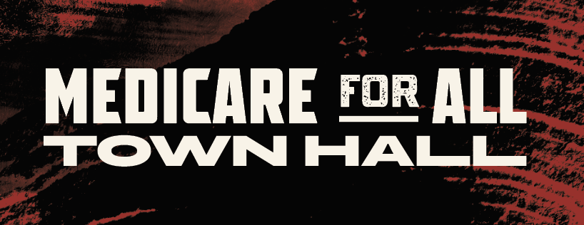 Medicare for All Town Hall