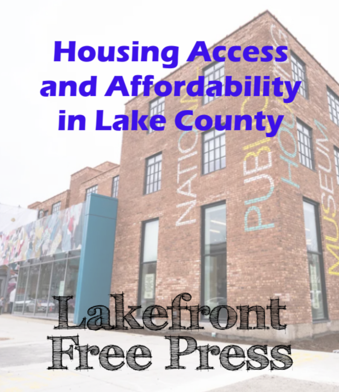 Housing Access and Affordability in Lake County