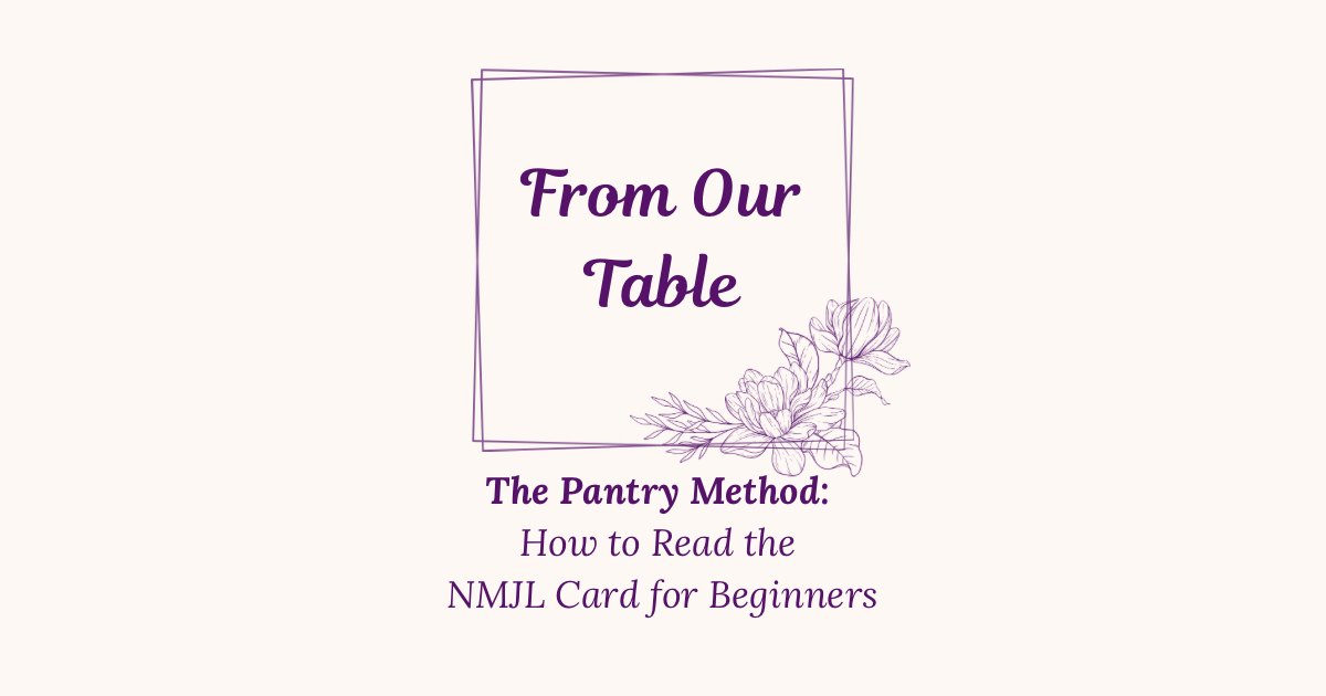 The Pantry Method: The Easiest Way to Read the NMJL Card