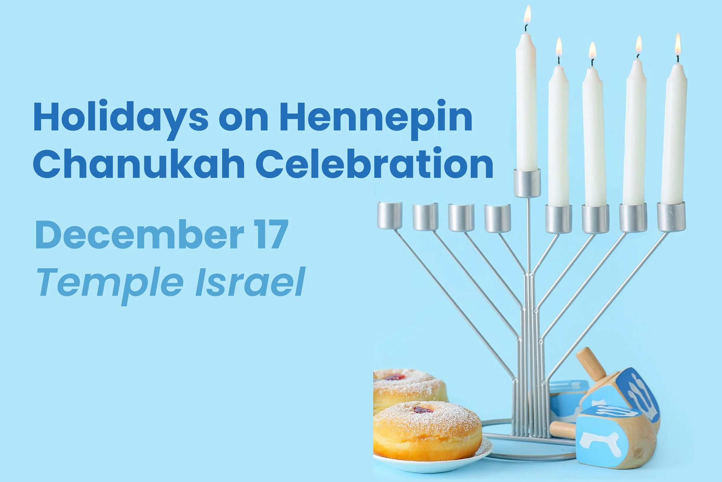 Holidays on Hennepin Chanukah Celebration