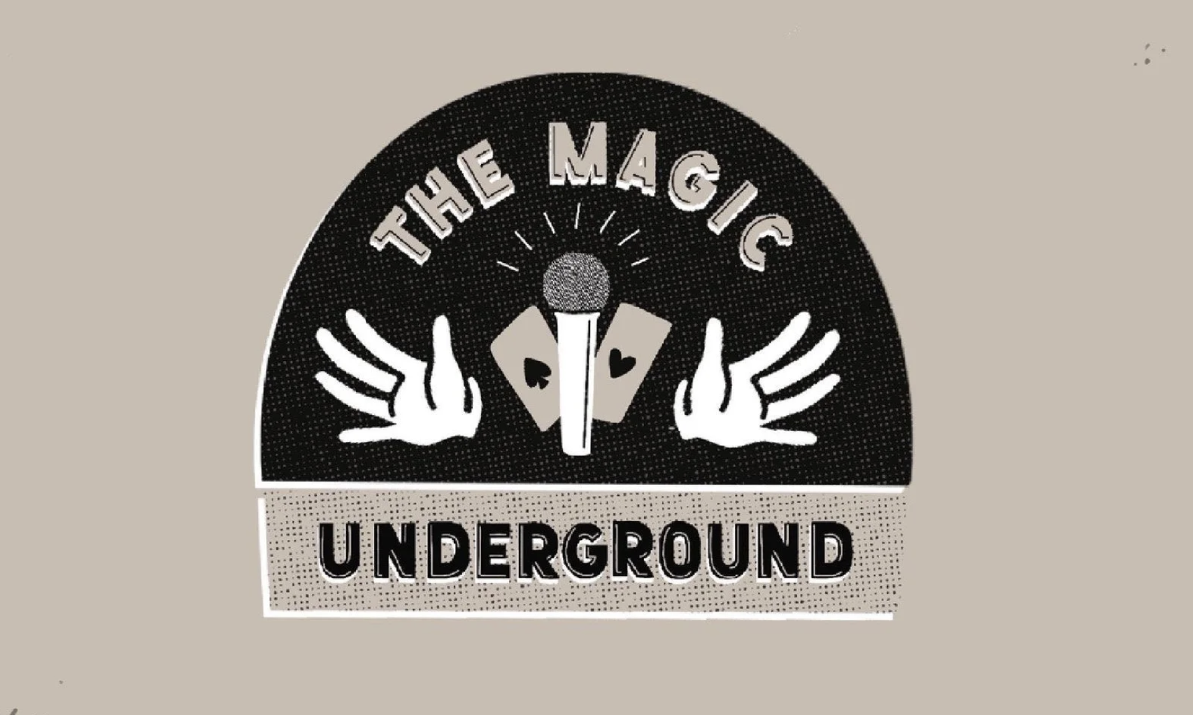 The Magic Underground