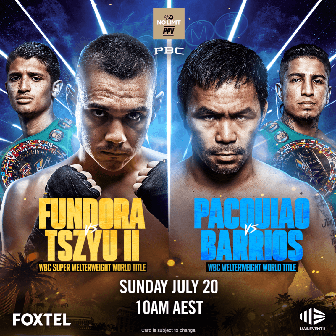 Tszyu vs Fundora II & Pacquiao vs Barrios