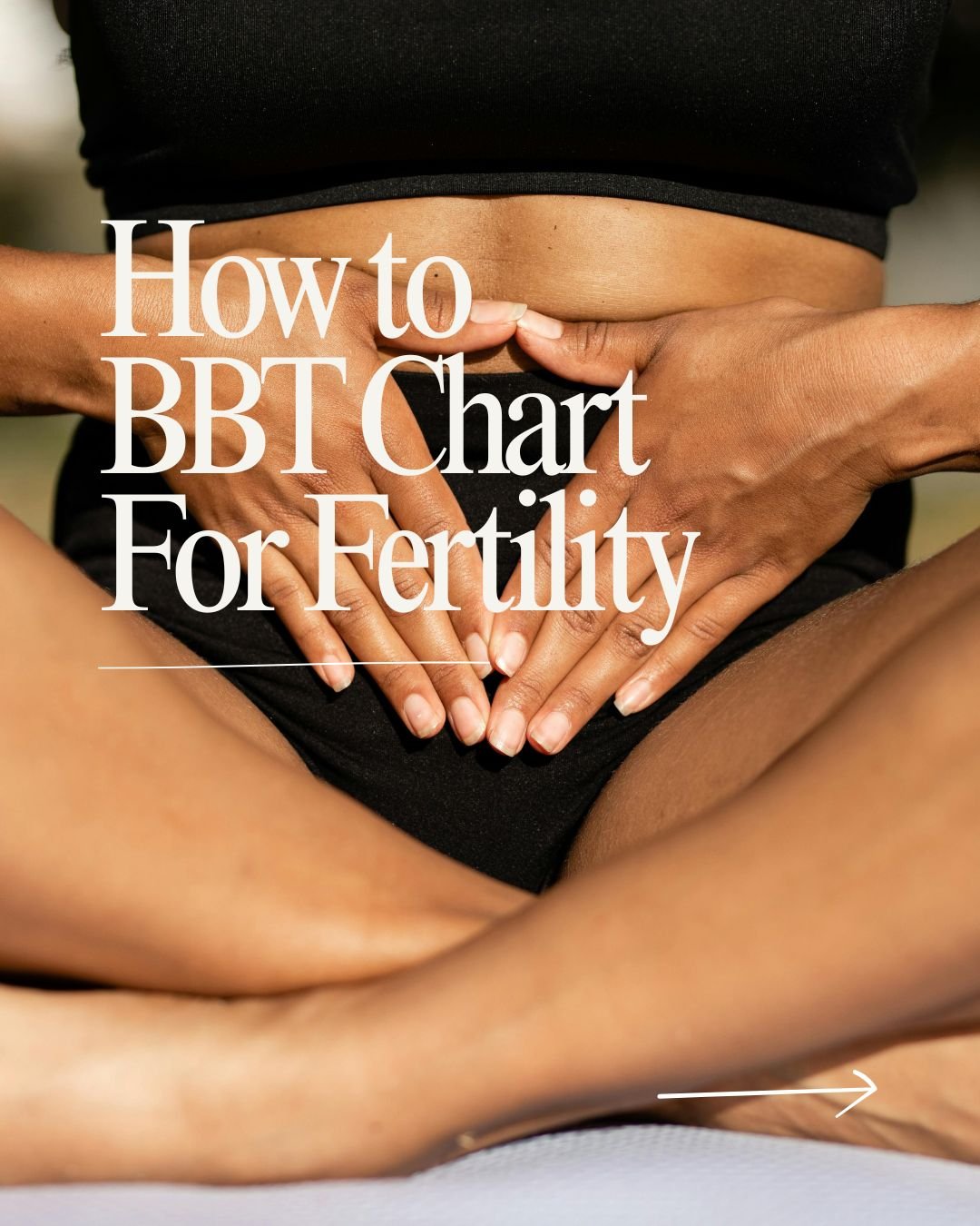 How to Basal Body Temperature (BBT) Chart: A Simple Guide for Fertility Tracking </span>