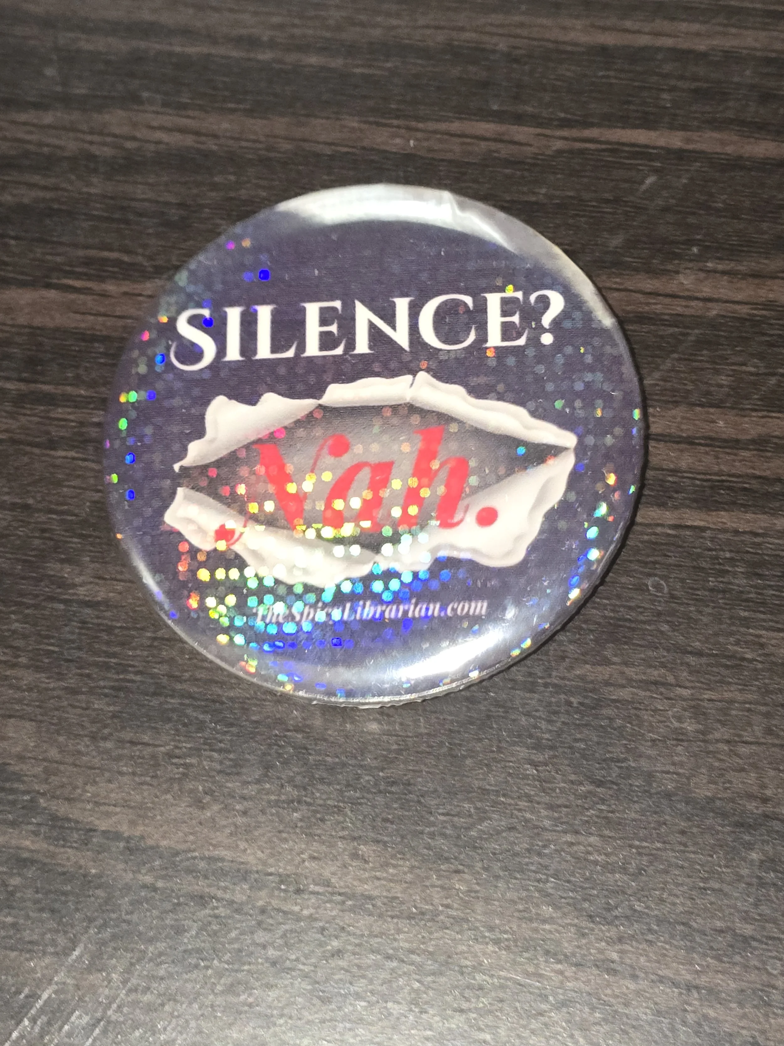Silence Nah! Button
