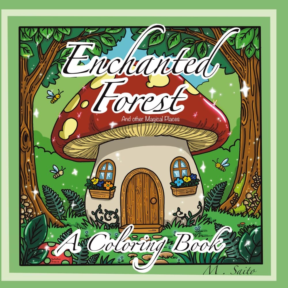Enchanted Forest : Coloring Book