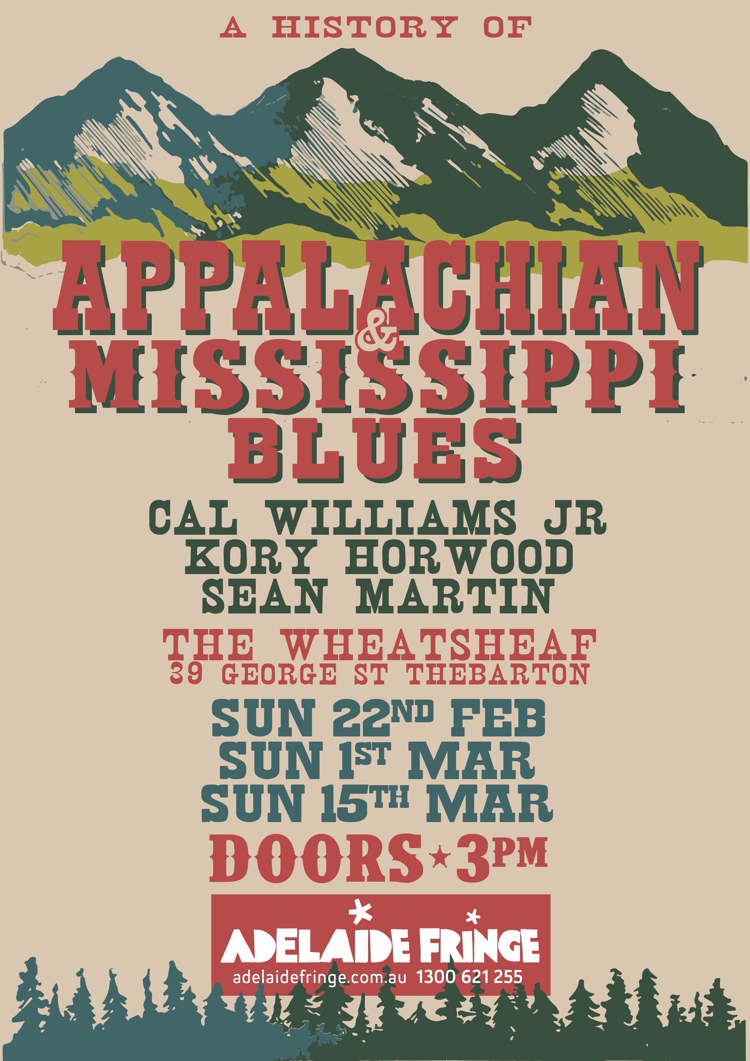 Concert poster for a blues music event titled "A History of Appalachian & Mississippi Blues" featuring Cal Williams Jr., Kory Horwood, and Sean Martin at The Wheatsheaf, 39 George St, Thebarton. The event takes place on three Sundays in March with doors opening at 3 pm. The Adelaide Fringe logo is at the bottom.