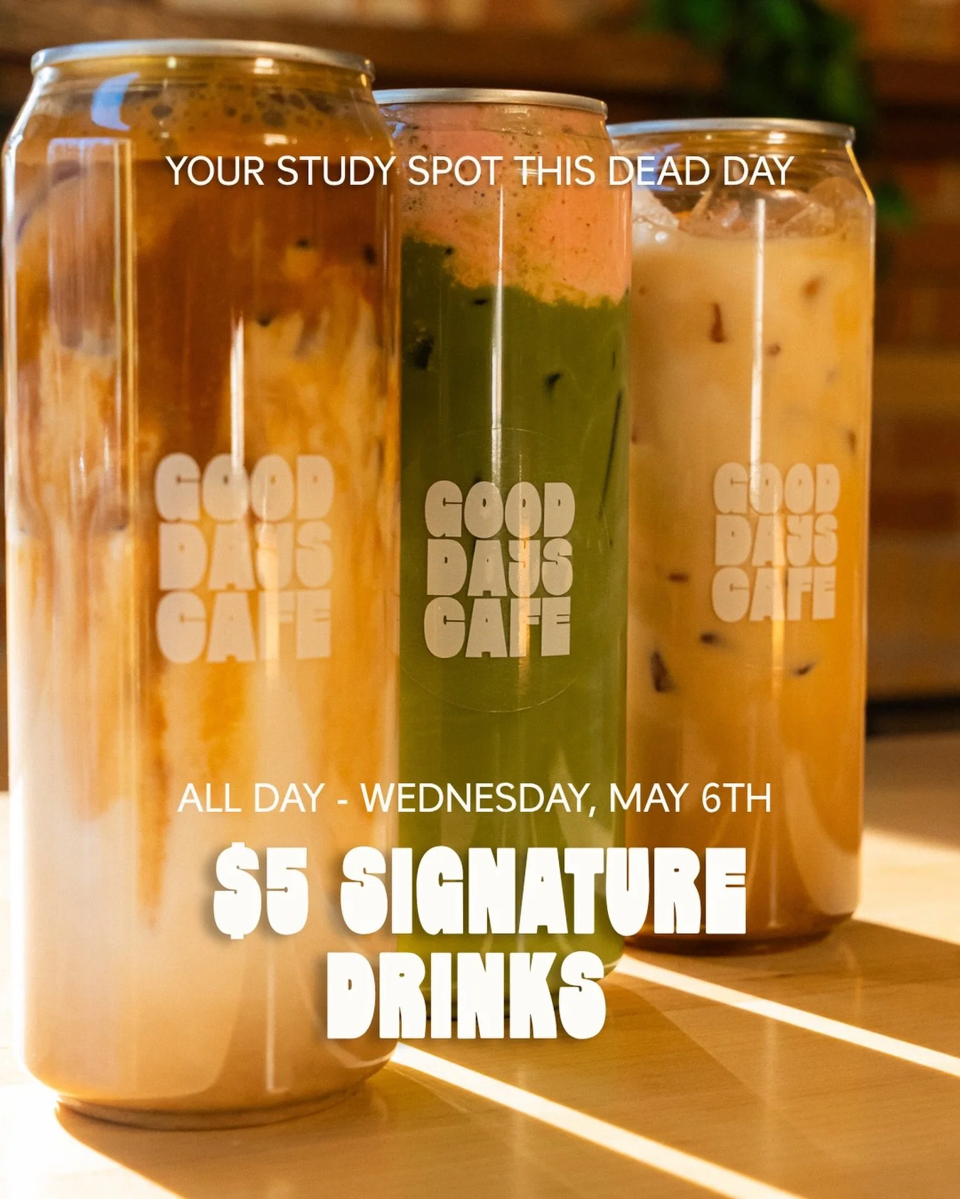Getting ready for finals? We got you covered. Enjoy $5 Specialty Drinks all day, this Dead Day, May 6th. ☕️
