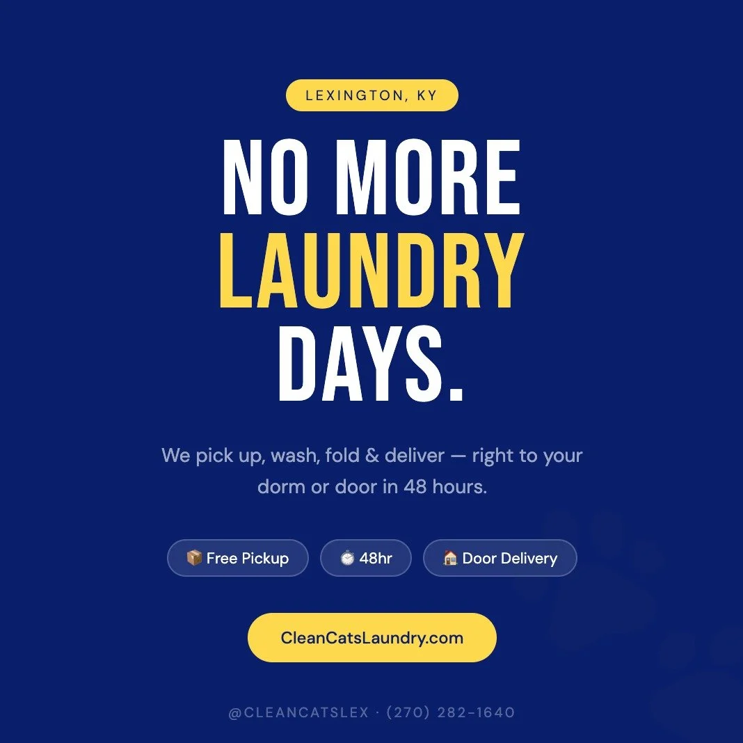 🧺 Laundry piling up faster than your assignments?

Clean Cats picks up, washes, folds, and delivers &mdash; right to your dorm or door in 48 hours.

📍 Serving all of Lexington, KY
🌐 CleanCatsLaundry.com
📞 (270) 282-1640

#CleanCats #CleanCatsLaun
