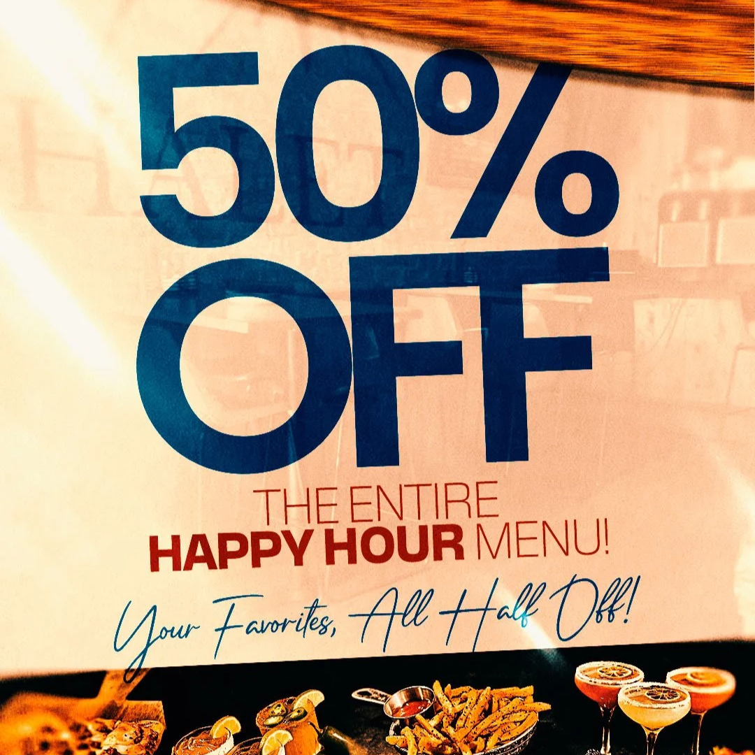 Half Price, Full Vibe Thursday Happy Hour