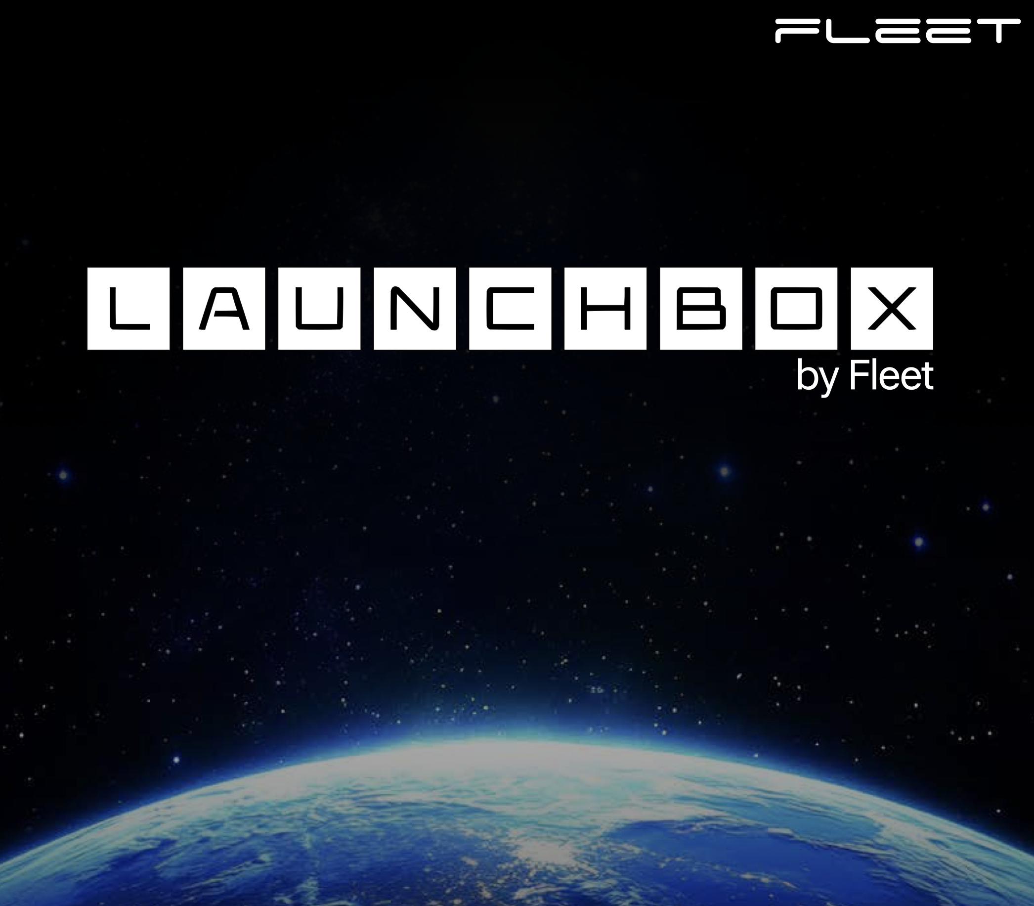 LaunchBox by Fleet 2025