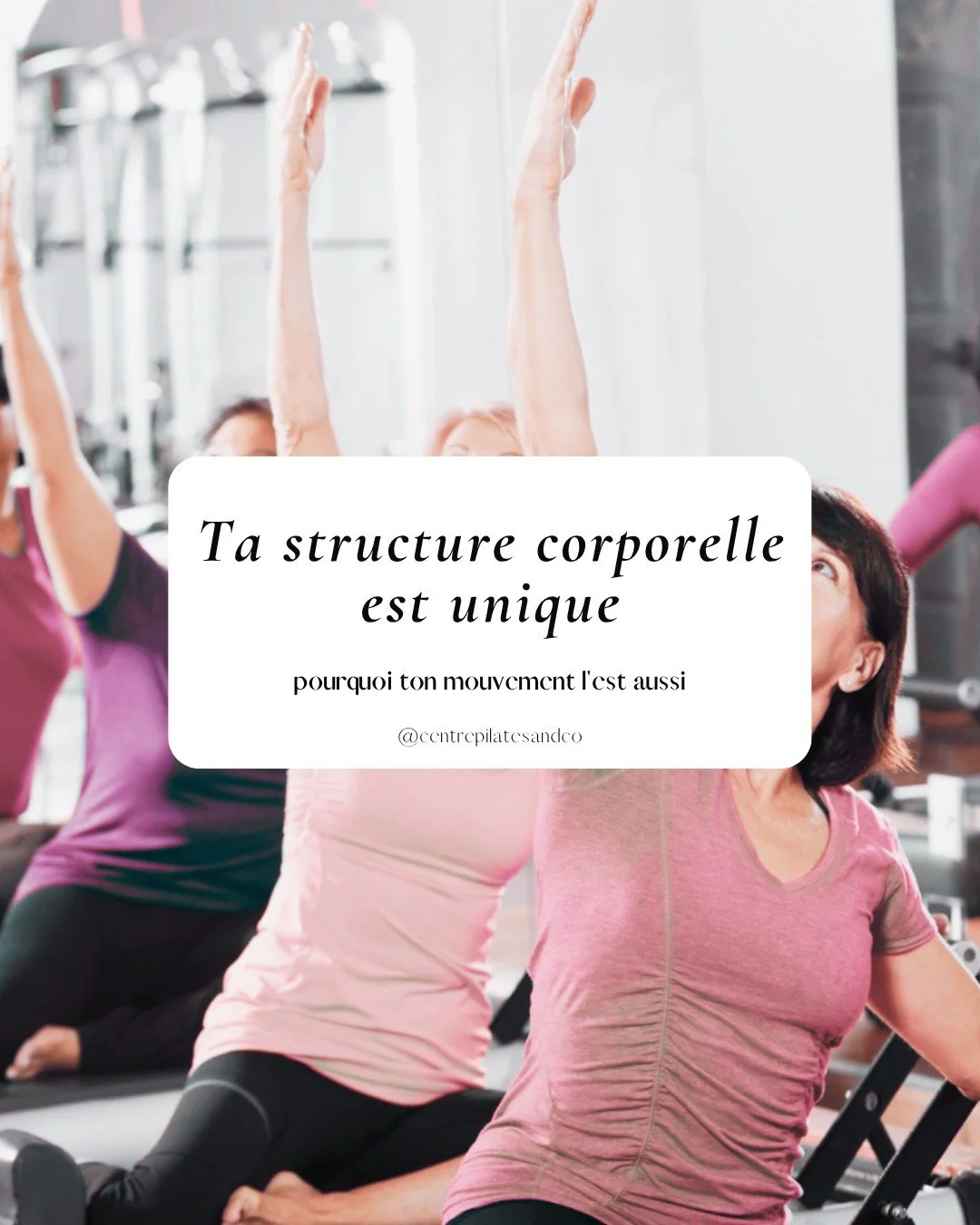 On a tendance &agrave; croire que le Pilates, c&rsquo;est une question de lignes parfaites et de postures de magazine. Mais la v&eacute;rit&eacute; est ailleurs : ta structure corporelle est unique, et ton mouvement l&rsquo;est tout autant. 🧘&zwj;♀️