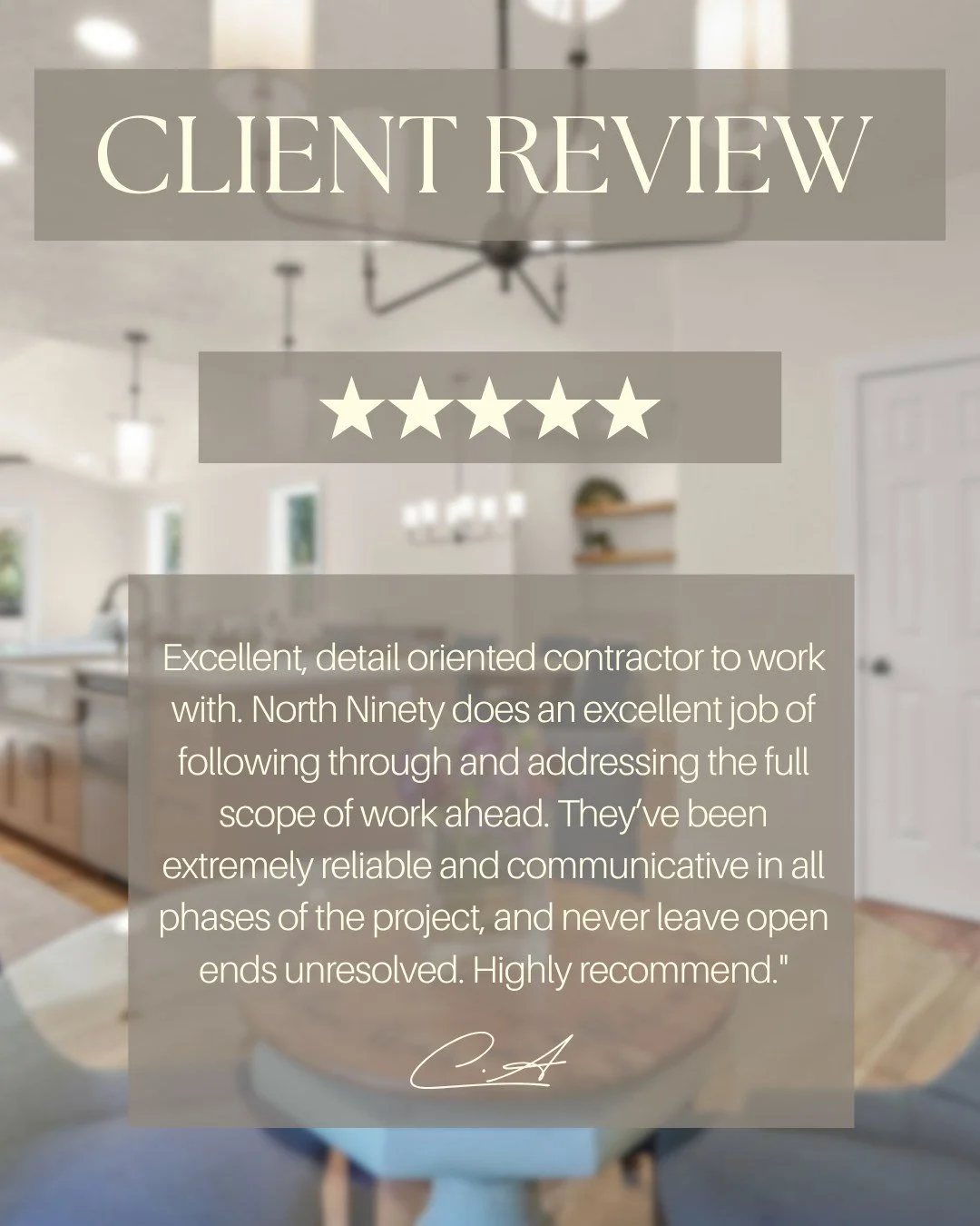 Nothing beats turning our clients' vision into reality. Grateful for feedback like this on a job well done.

Crafted by North Ninety Custom Homes.
.

.

.

Got a project in mind? Let us bring it to life! Give us a call at 208-731-1349 or click the li