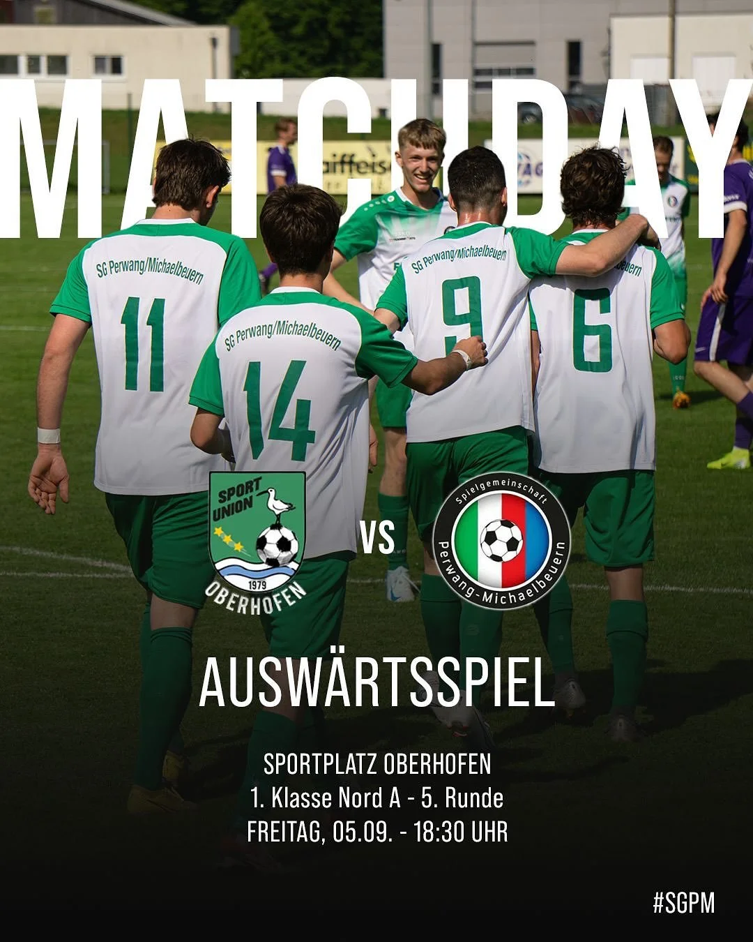 ⚽ MATCHDAY! 🔥
Unsere SG Perwang/Michaelbeuern trifft in der 5. Runde der 1. Klasse Nord auf Oberhofen &ndash; pack mas! Wir freuen uns auf zahlreichen Besuch. 💪
#SGPM