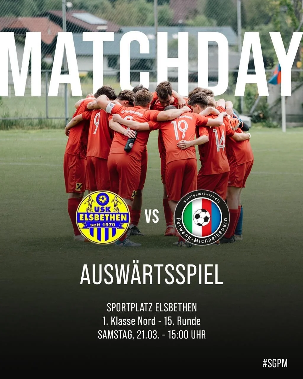 ⚽ MATCHDAY! 🔥
Unsere SG Perwang/Michaelbeuern trifft in der 15. Runde der 1. Klasse Nord auf Elsbethen &ndash; pack mas! Wir freuen uns auf zahlreichen Besuch. 💪
#SGPM