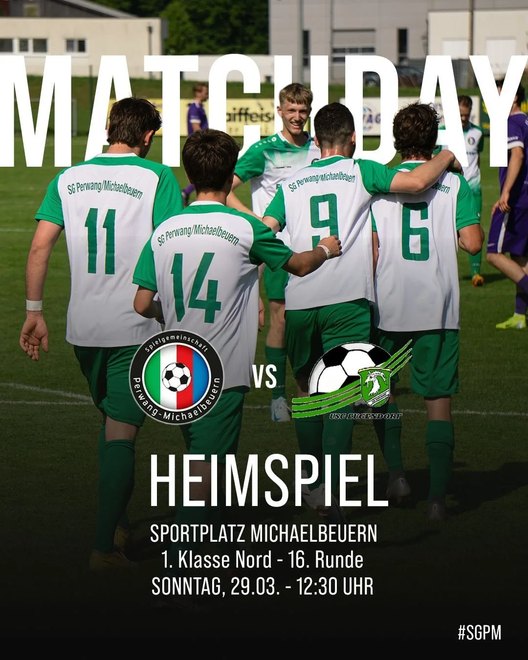 ⚽ MATCHDAY! 🔥
Unsere SG Perwang/Michaelbeuern trifft in der 16. Runde der 1. Klasse Nord auf Eugendorf &ndash; pack mas! Wir freuen uns auf zahlreichen Besuch. 💪
#SGPM