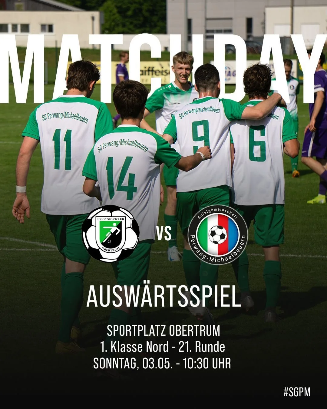 ⚽ MATCHDAY! 🔥
Unsere SG Perwang/Michaelbeuern trifft in der 21. Runde der 1. Klasse Nord auf Obertrum &ndash; pack mas! Wir freuen uns auf zahlreichen Besuch. 💪
#SGPM